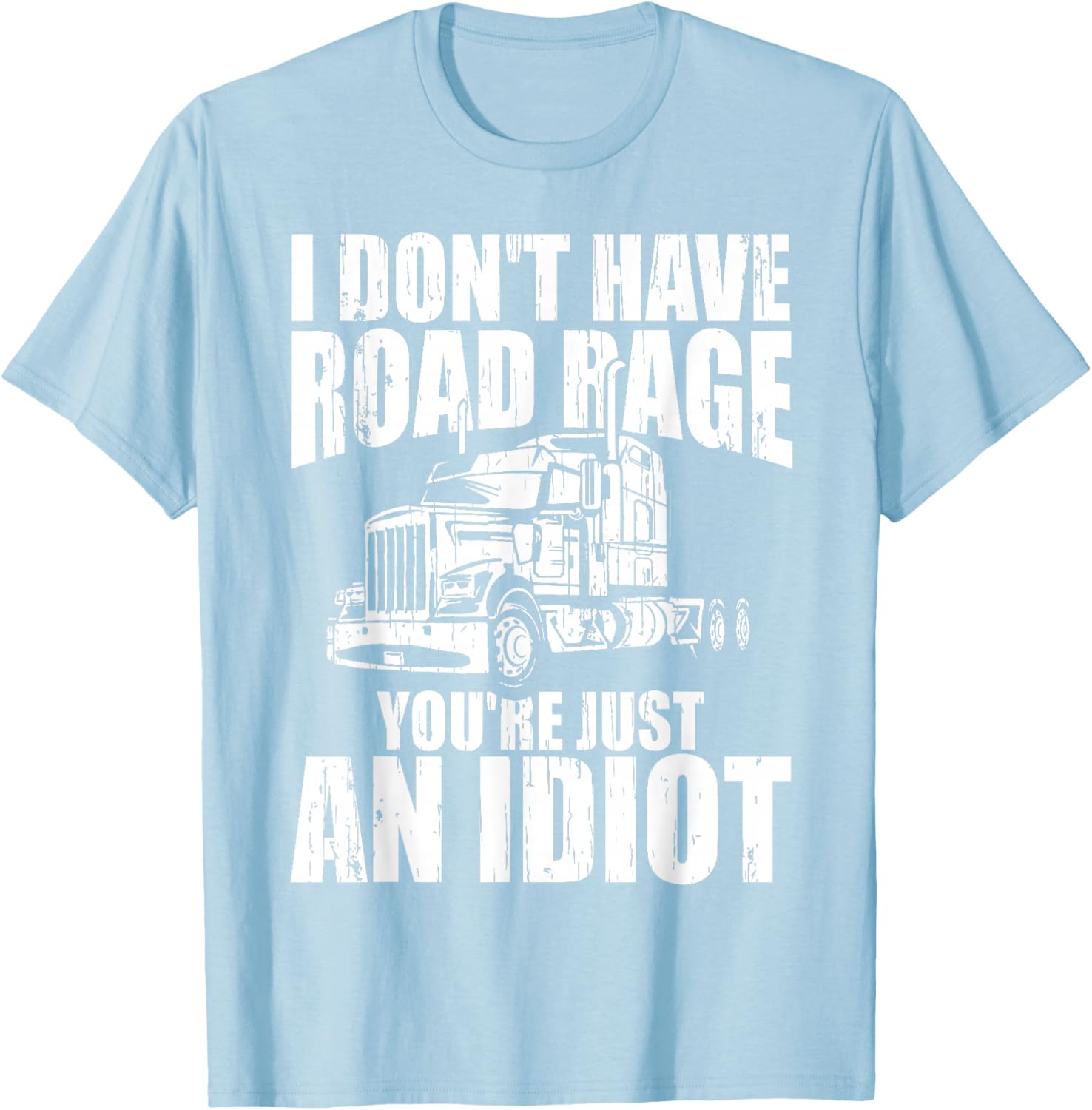 Best Truck Driver T-Shirt for Men and Women - Perfect Gift Idea for Dads - 21