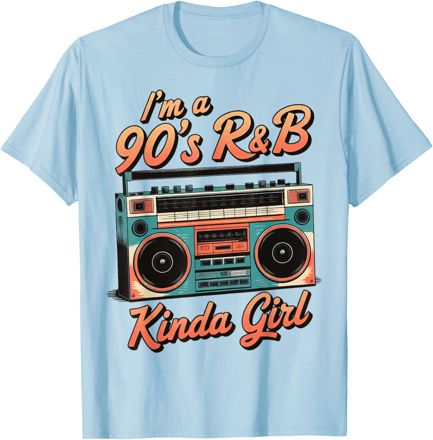 90's R&B Kinda Girl T-Shirt for Retro Fashion Lovers - 18