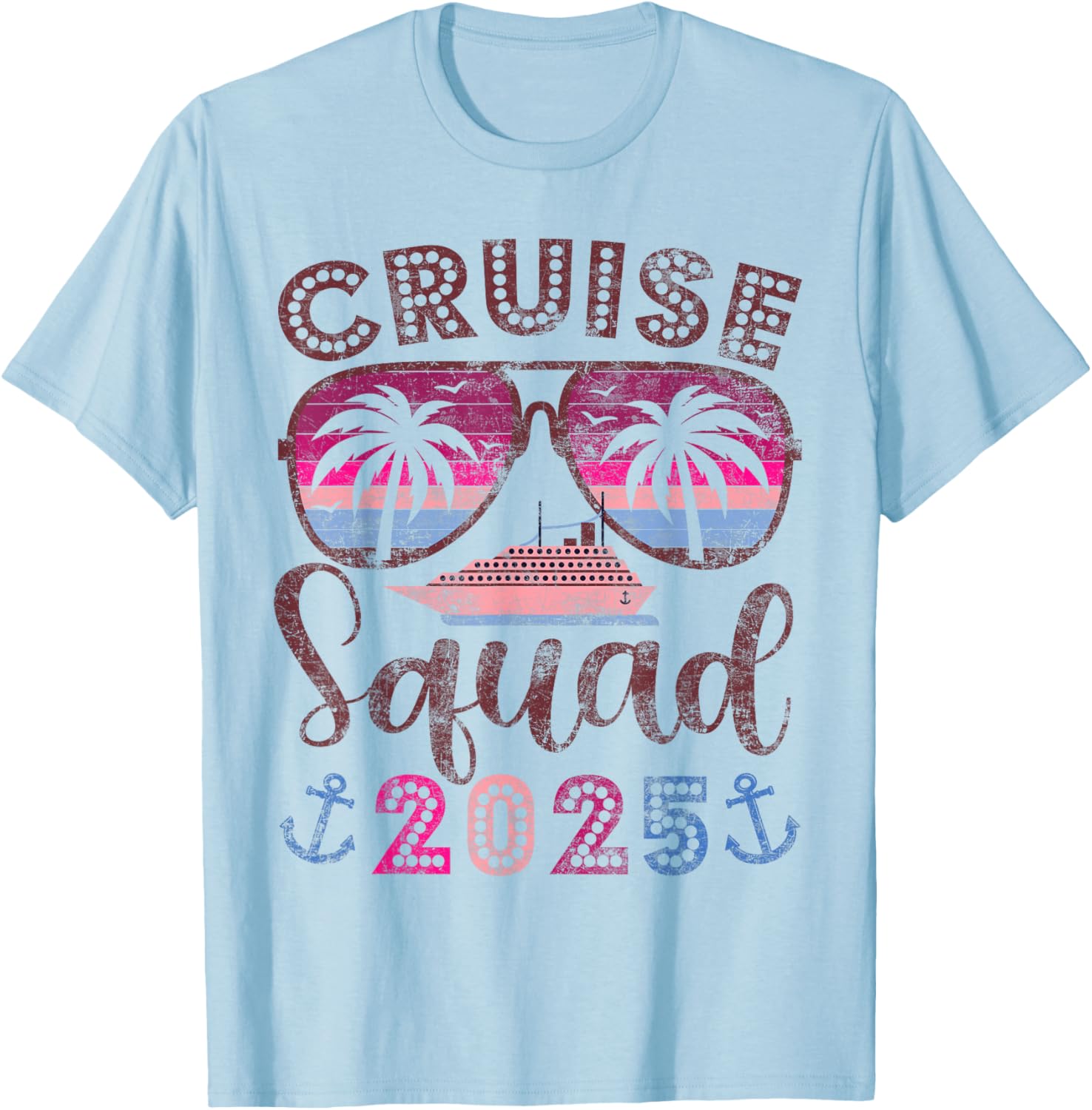 Cruise Squad 2025 Family Vacation Matching Group T-Shirt for Friends - 1