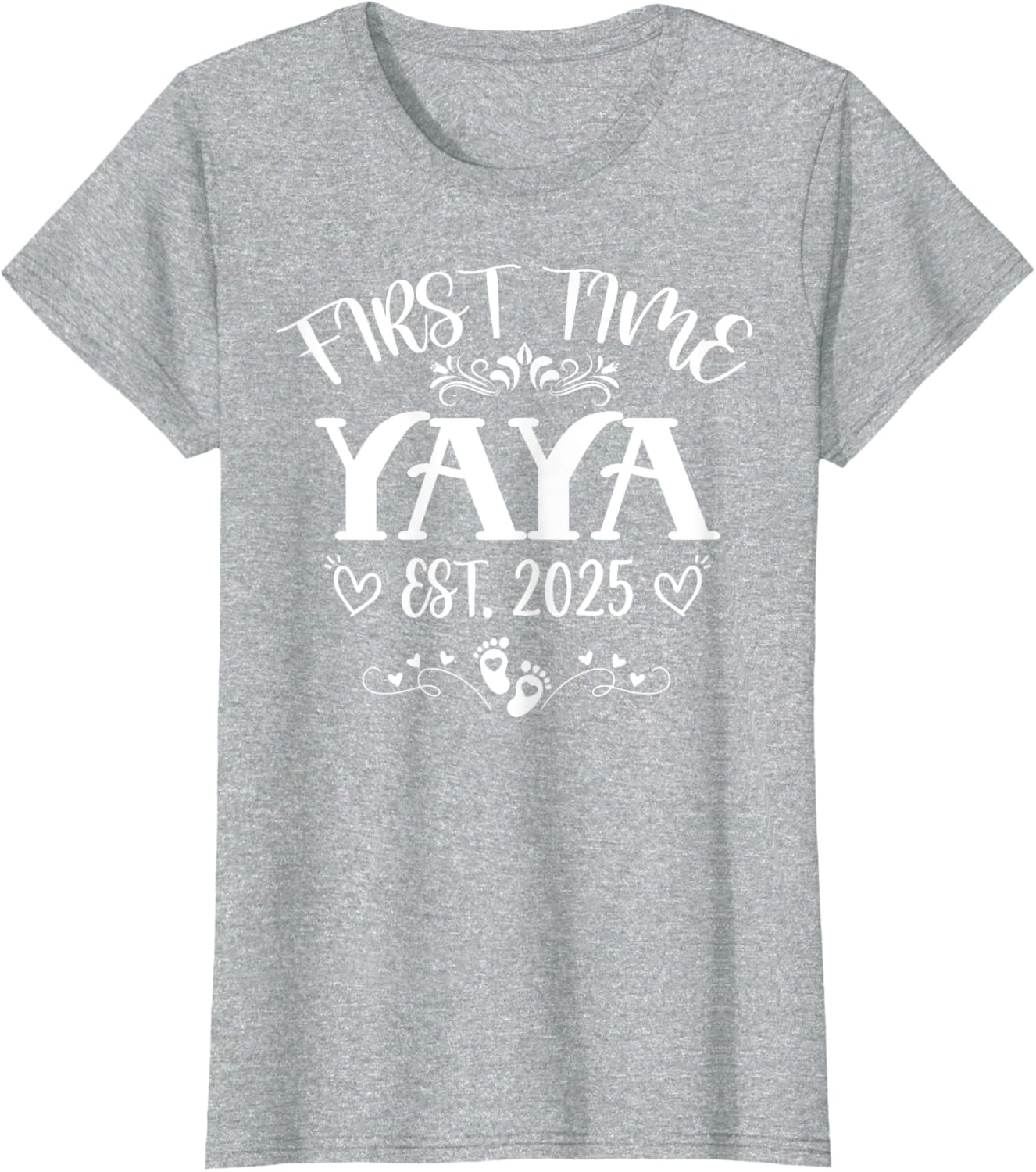 Womens First Time Yaya Est 2025 Soon to Be Mom Mother's Day T-Shirt - 15