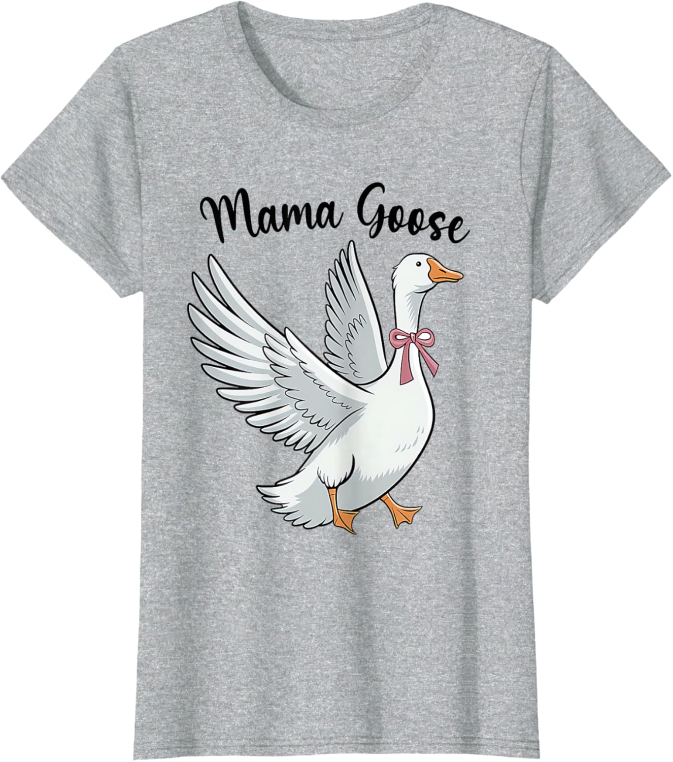 Funny Mama Goose T-Shirt for Moms - Silly Mothers Day Humor Gift - 11