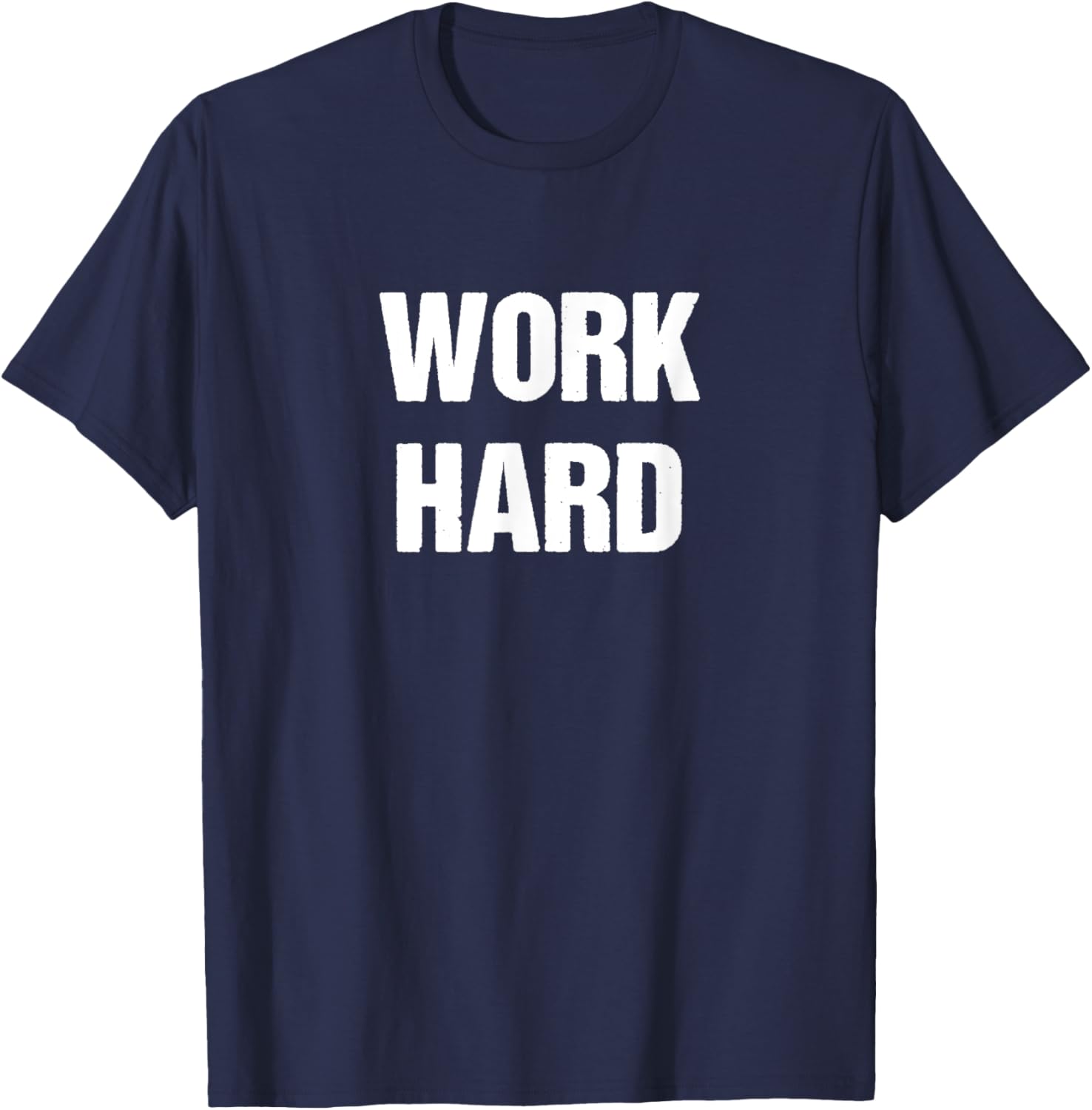 Work Hard T-Shirt for Motivated Individuals - Stylish and Comfortable Apparel - 23