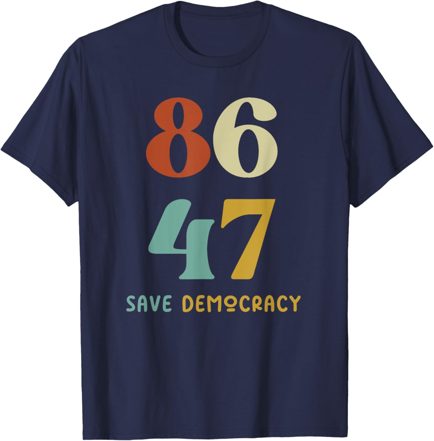 Save Democracy Anti Trump T-Shirt for Political Protest Enthusiasts - 1