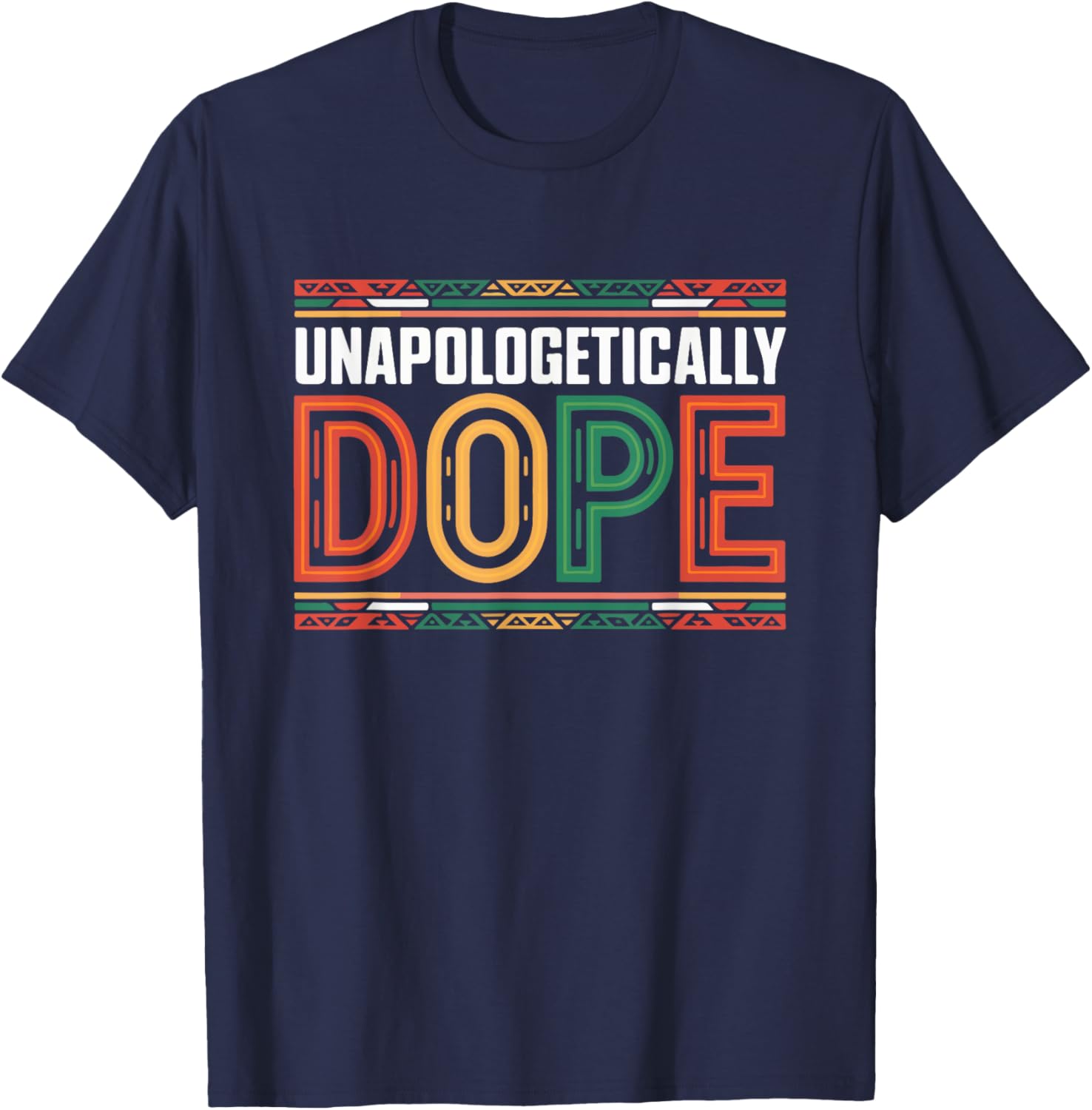 Unapologetically Dope Afro Melanin Black History T-Shirt for Everyone - 2