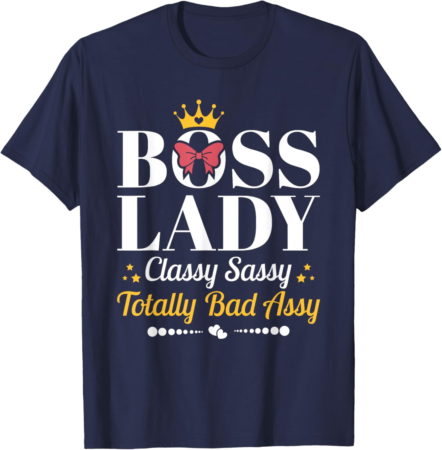 Boss Lady Classy Sassy T-Shirt for Female Boss Appreciation Gifts - 3