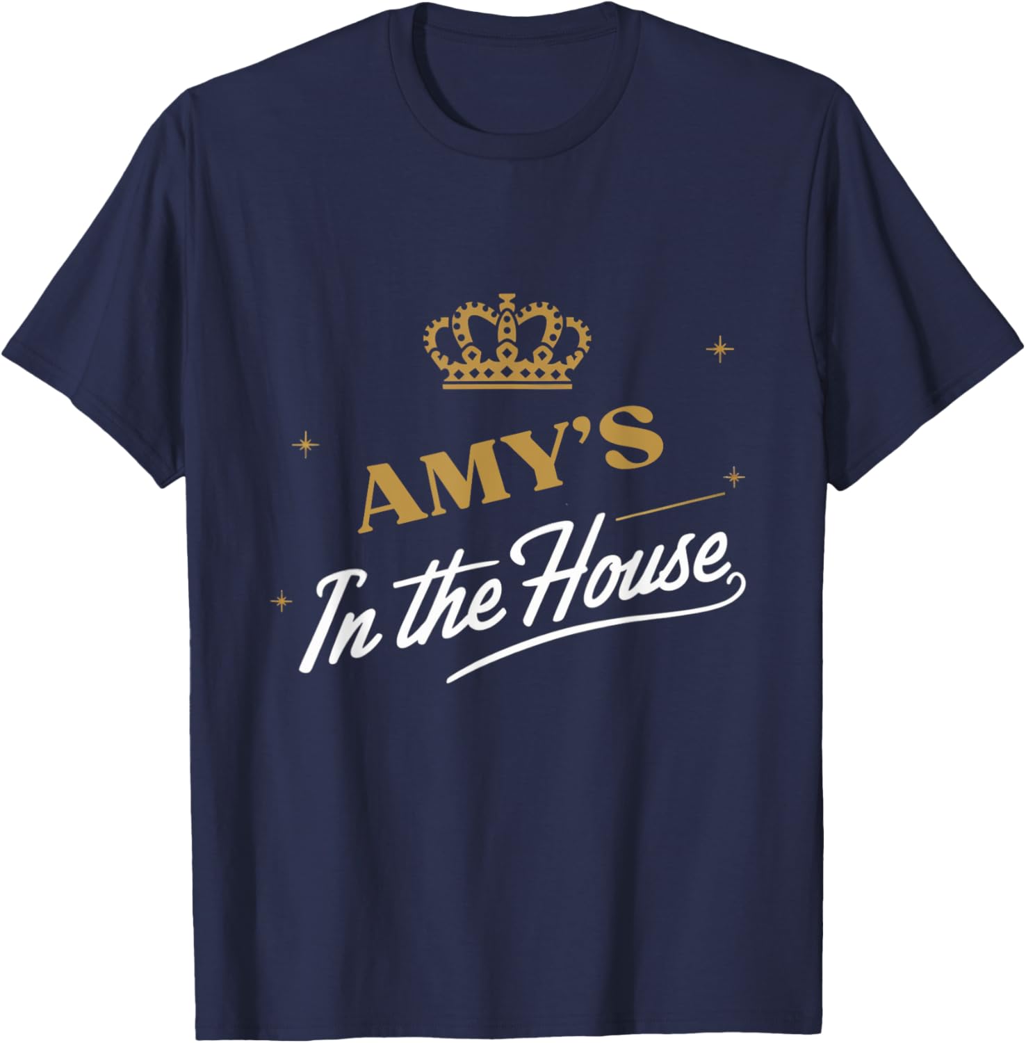 Amy's In The House Funny T-Shirt for Women: Trendy Casual Wear - 10