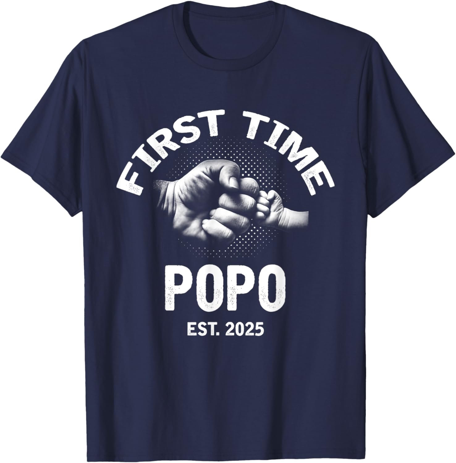 First Time Popo 2025 Father's Day Vintage T-Shirt for Dads - 26