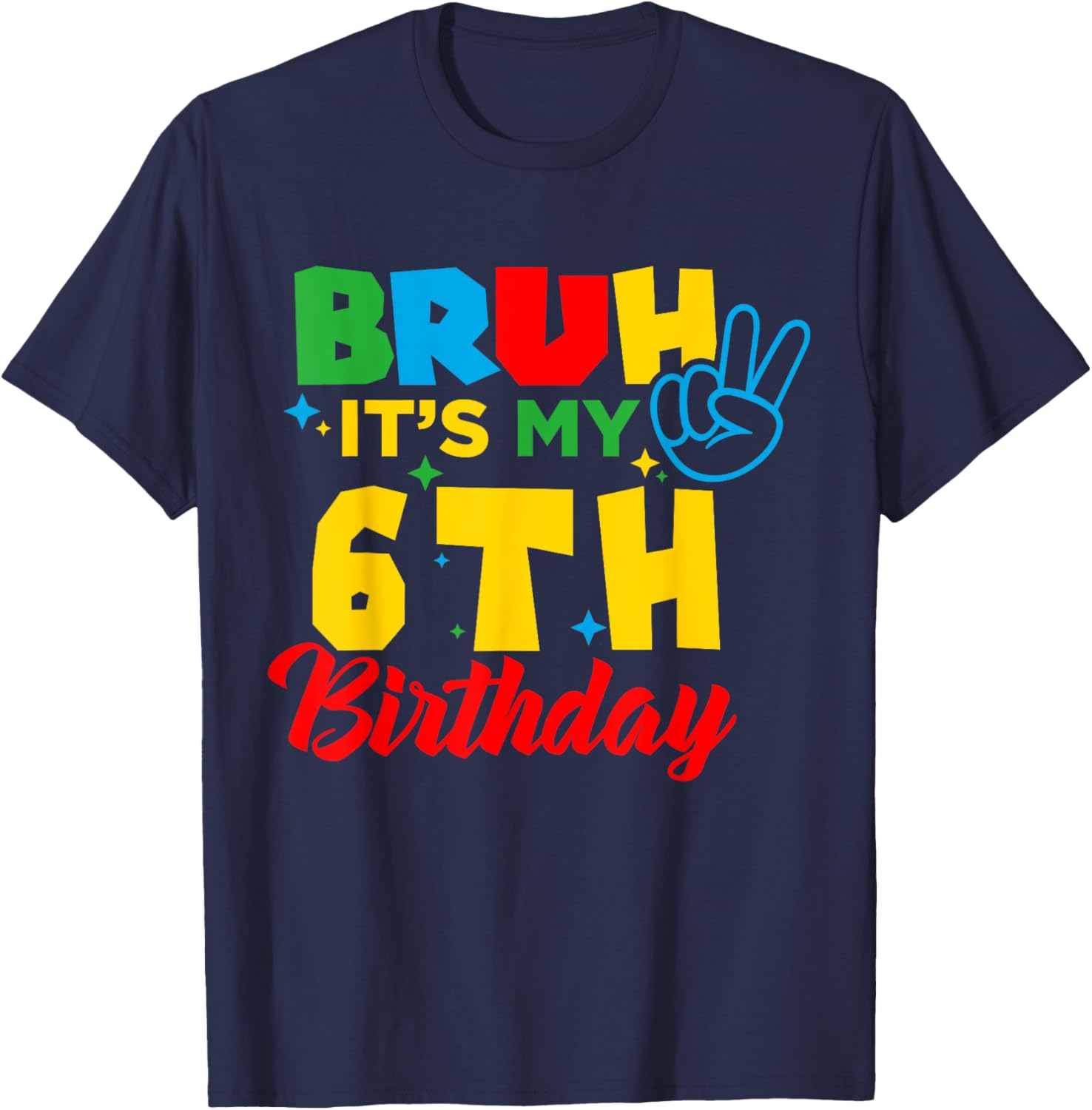 Bruh I'm 6 Gamer Bro T-Shirt for Fun 6th Birthday Celebration - 18