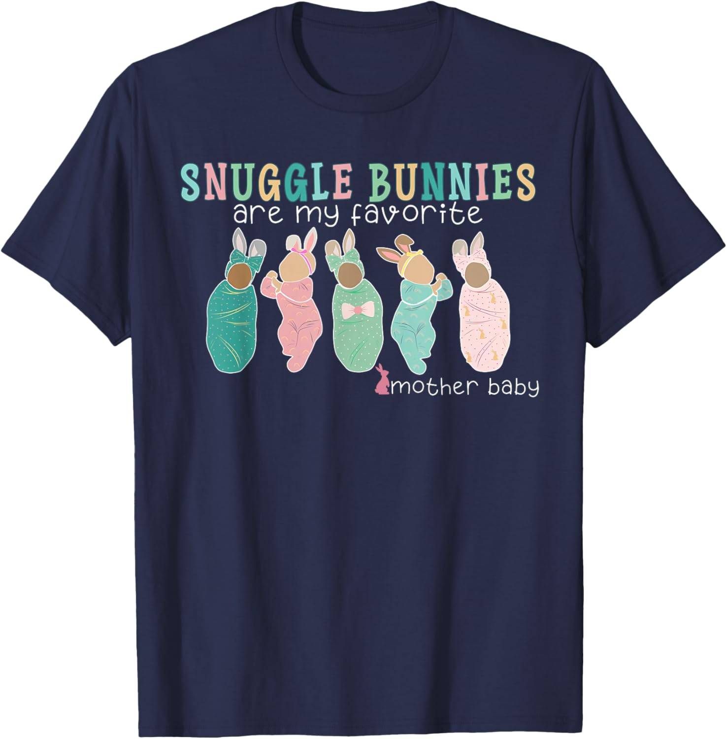 Snuggle Bunnies Mother Baby Nurse Easter T-Shirt for Celebratory Comfort - 9