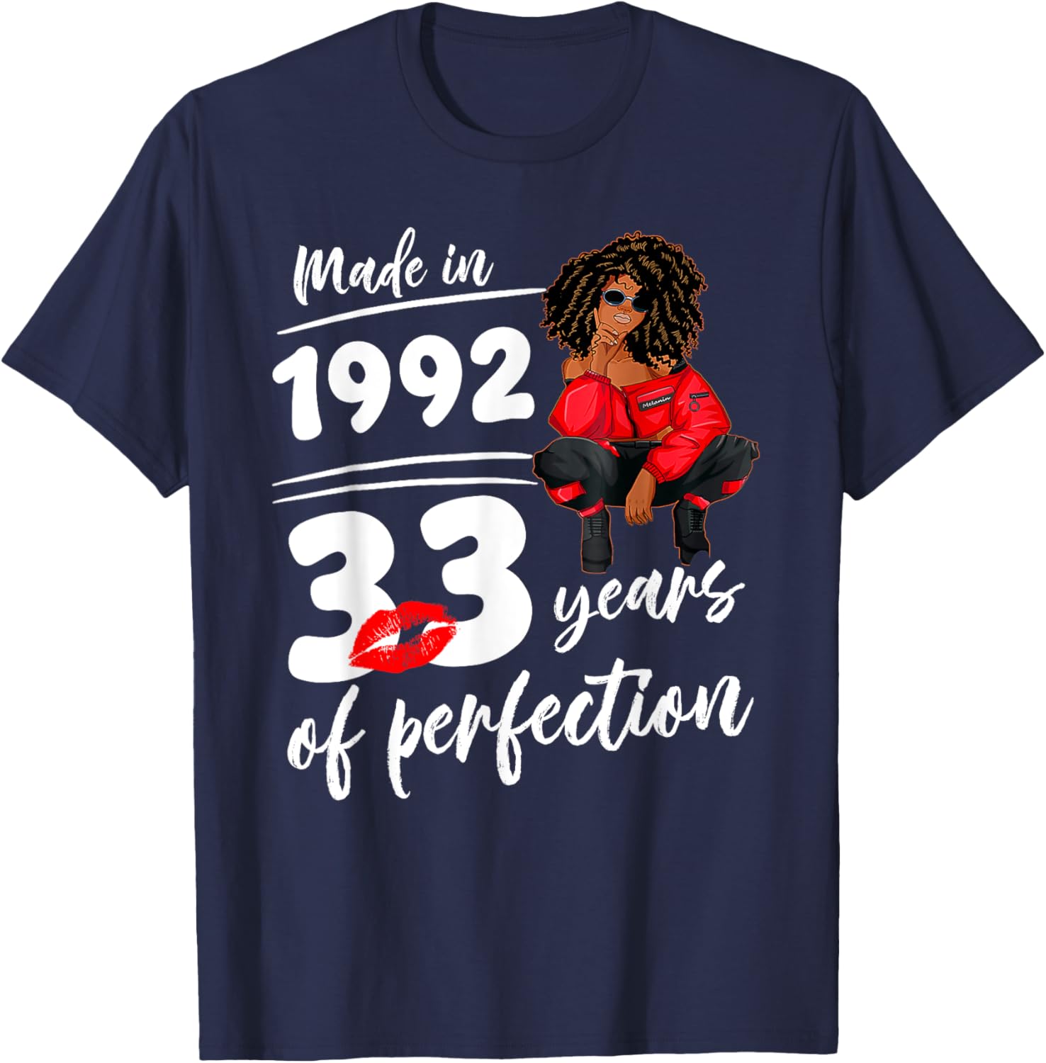 Birthday T-Shirt for Melanin Women - Made in 1992, 33 Years of Perfection - 10