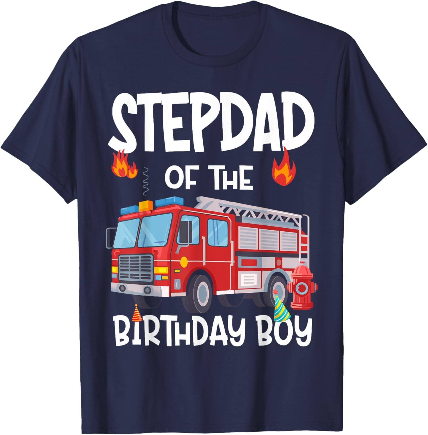 Stepdad of the Birthday Boy Fire Truck T-Shirt for Firefighter Dads - 4