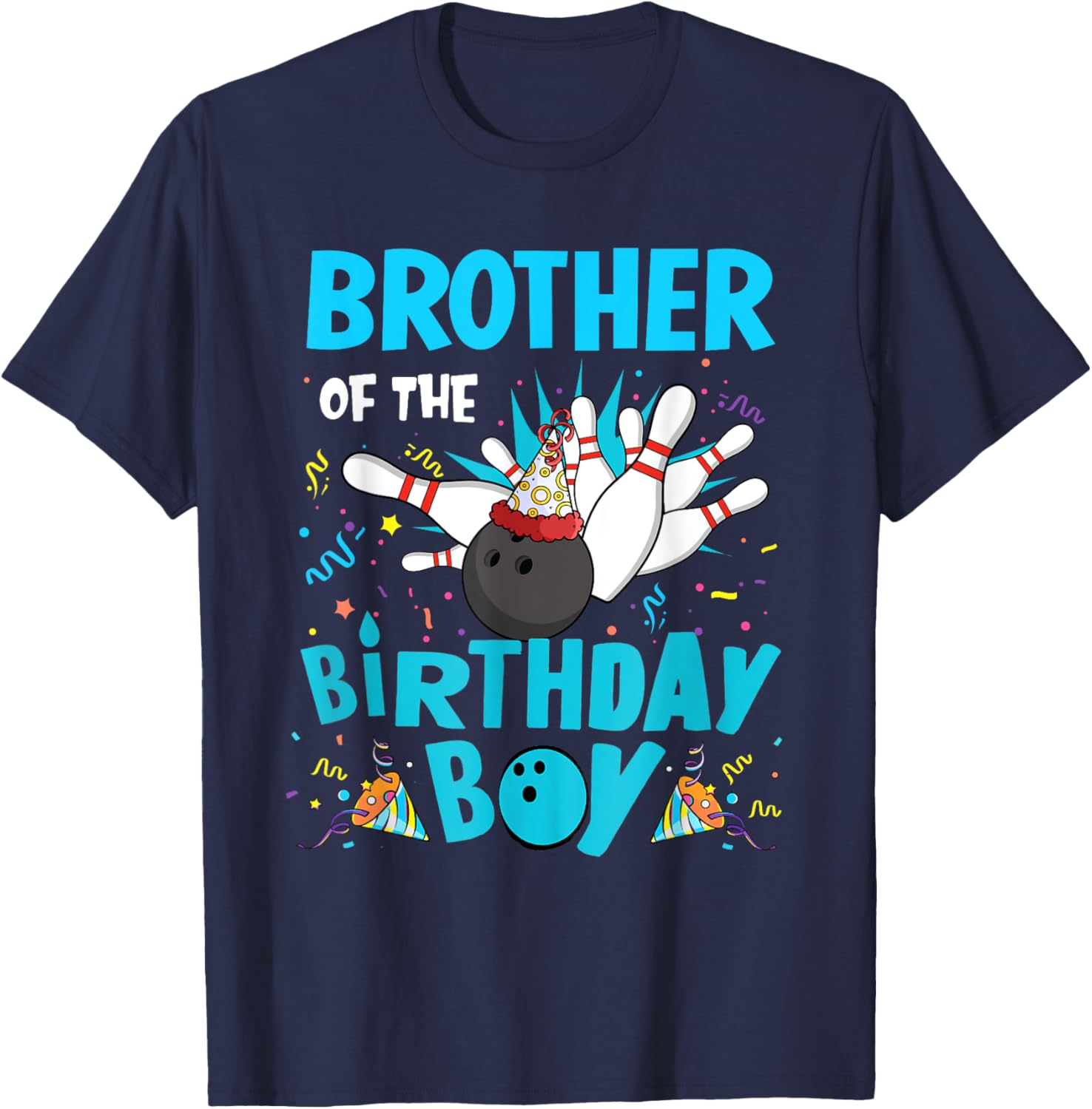Brother Of The Birthday Boy Bowling Family Matching T-Shirt for Fun Celebrations - 6