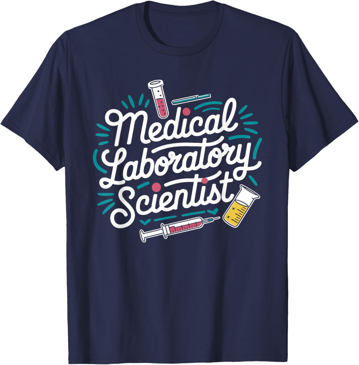 Cool Medical Laboratory Scientist T-Shirt for Lab Technologists and Techs - 5