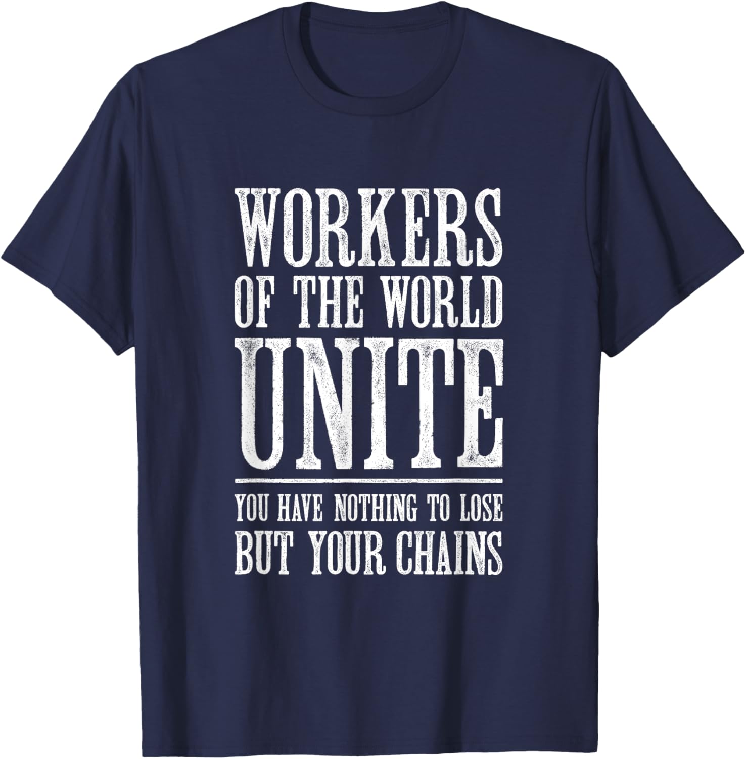 Workers of the World Unite T-Shirt for Stylish Activists and Allies - 2
