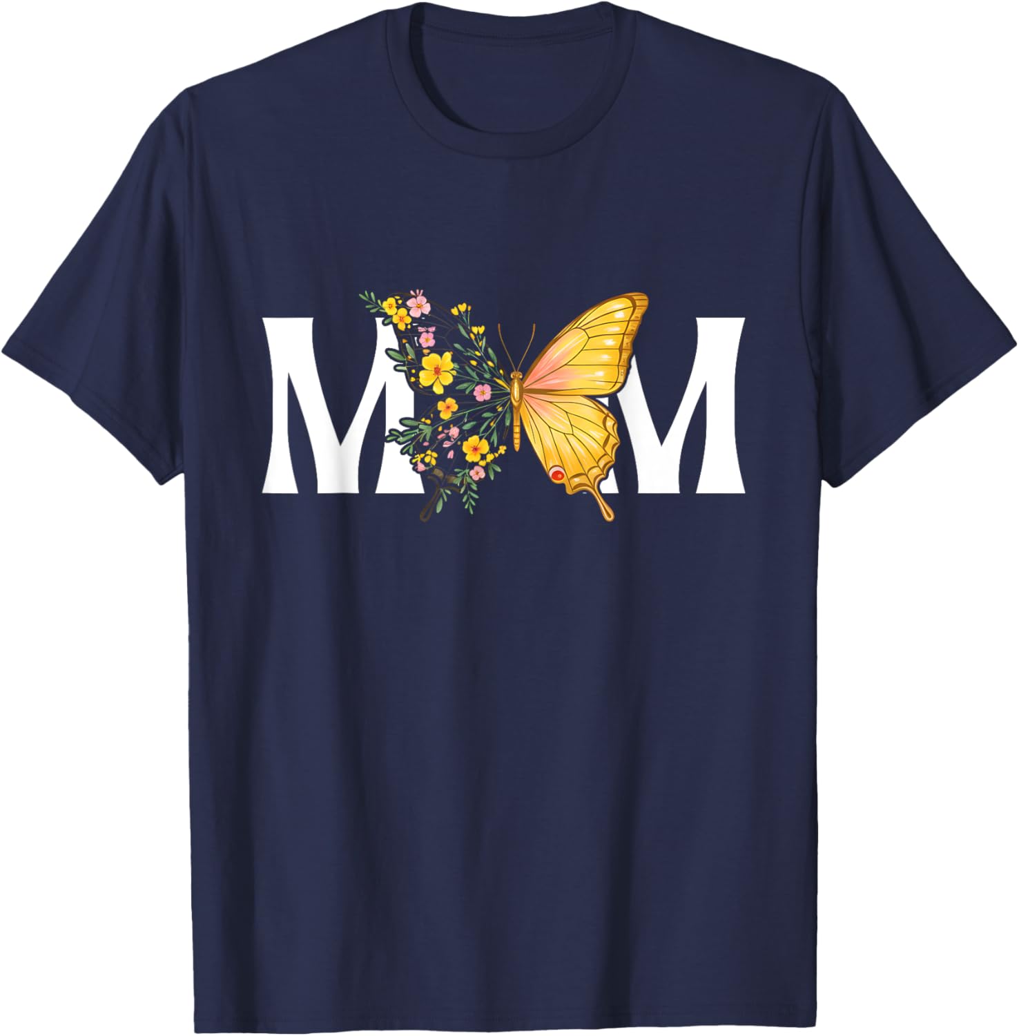 Cute Mother's Day Butterfly MOM Flower T-Shirt for Moms and Gifts - 6