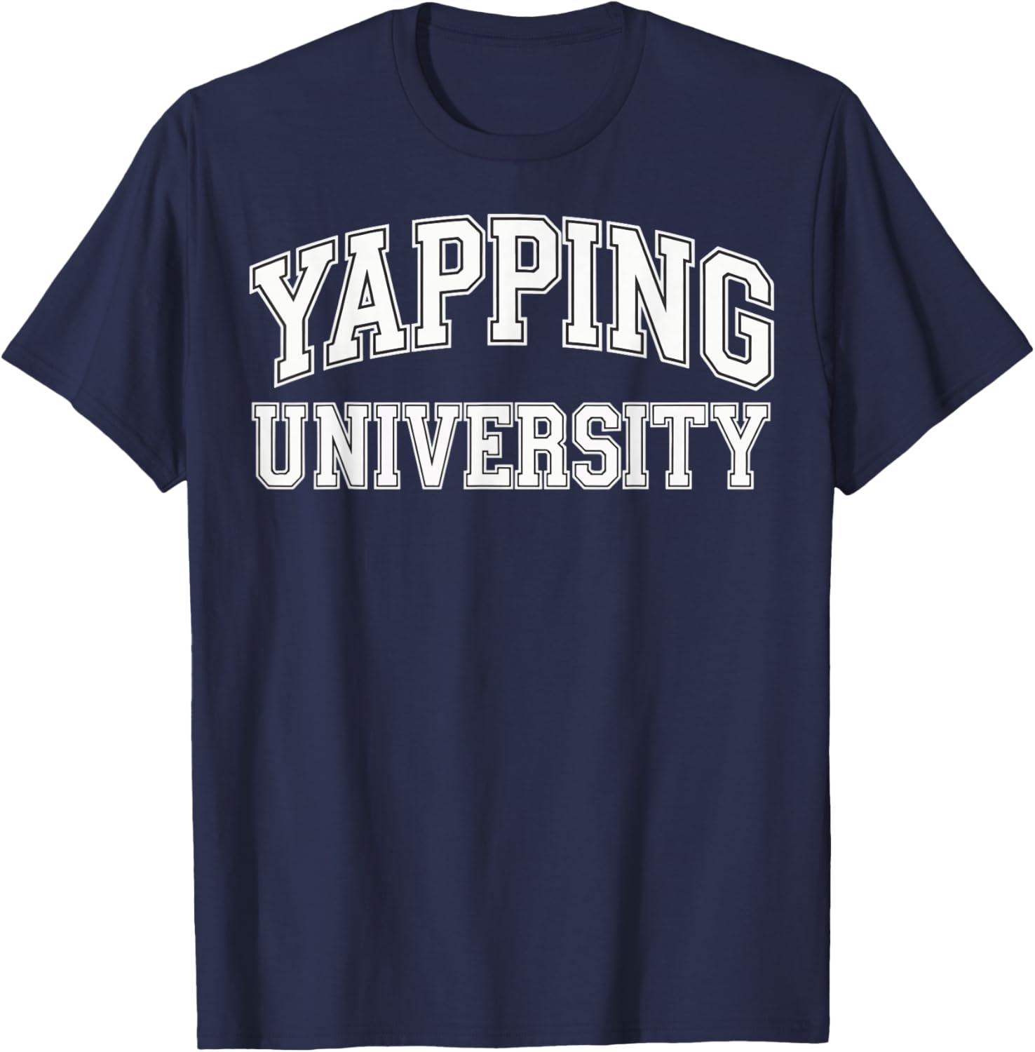 Yapping University T-Shirt for Fun and Stylish Casual Wear - 15
