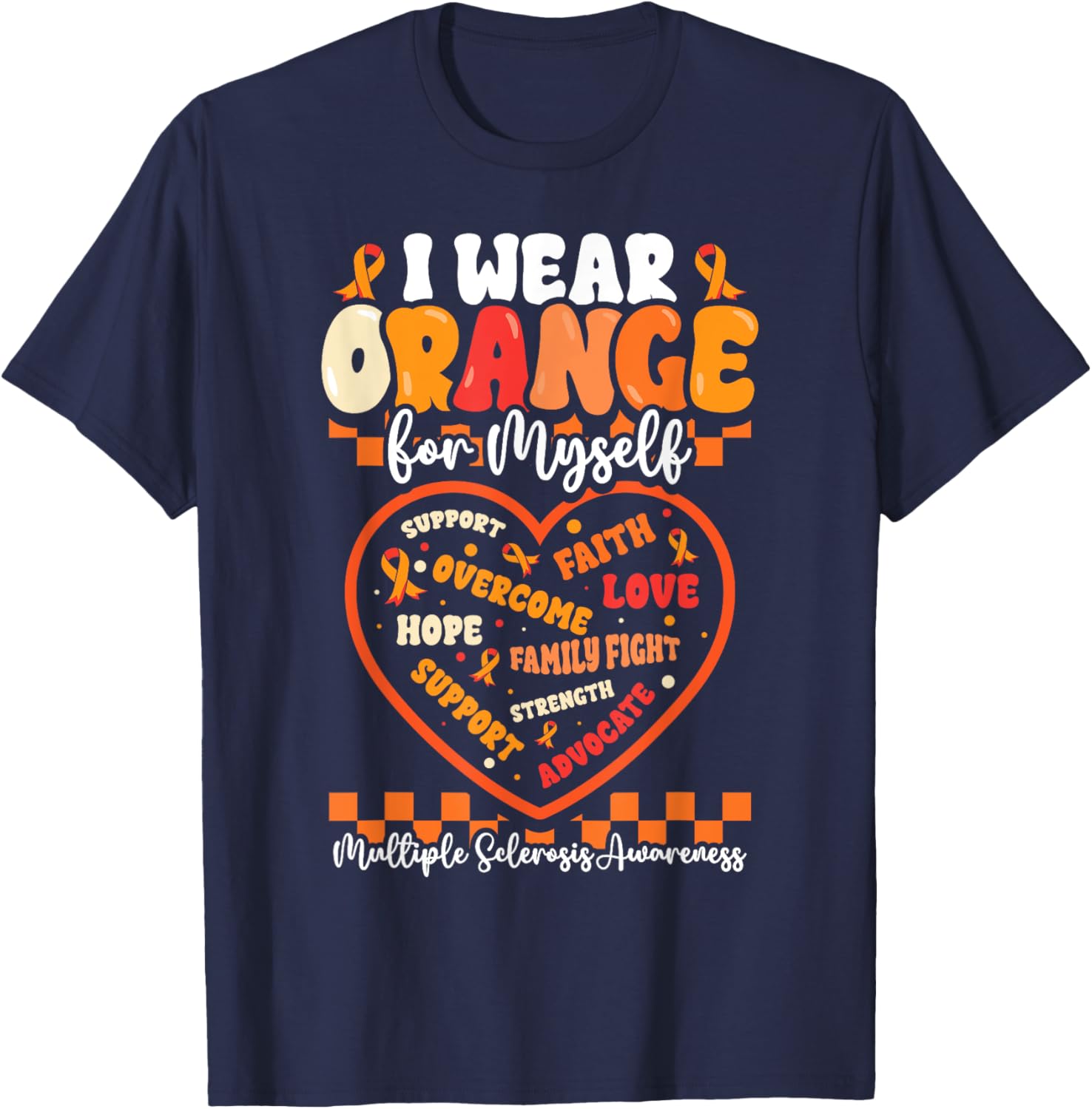 Wear Orange Ribbon MS Warrior T-Shirt for Multiple Sclerosis Awareness - 9