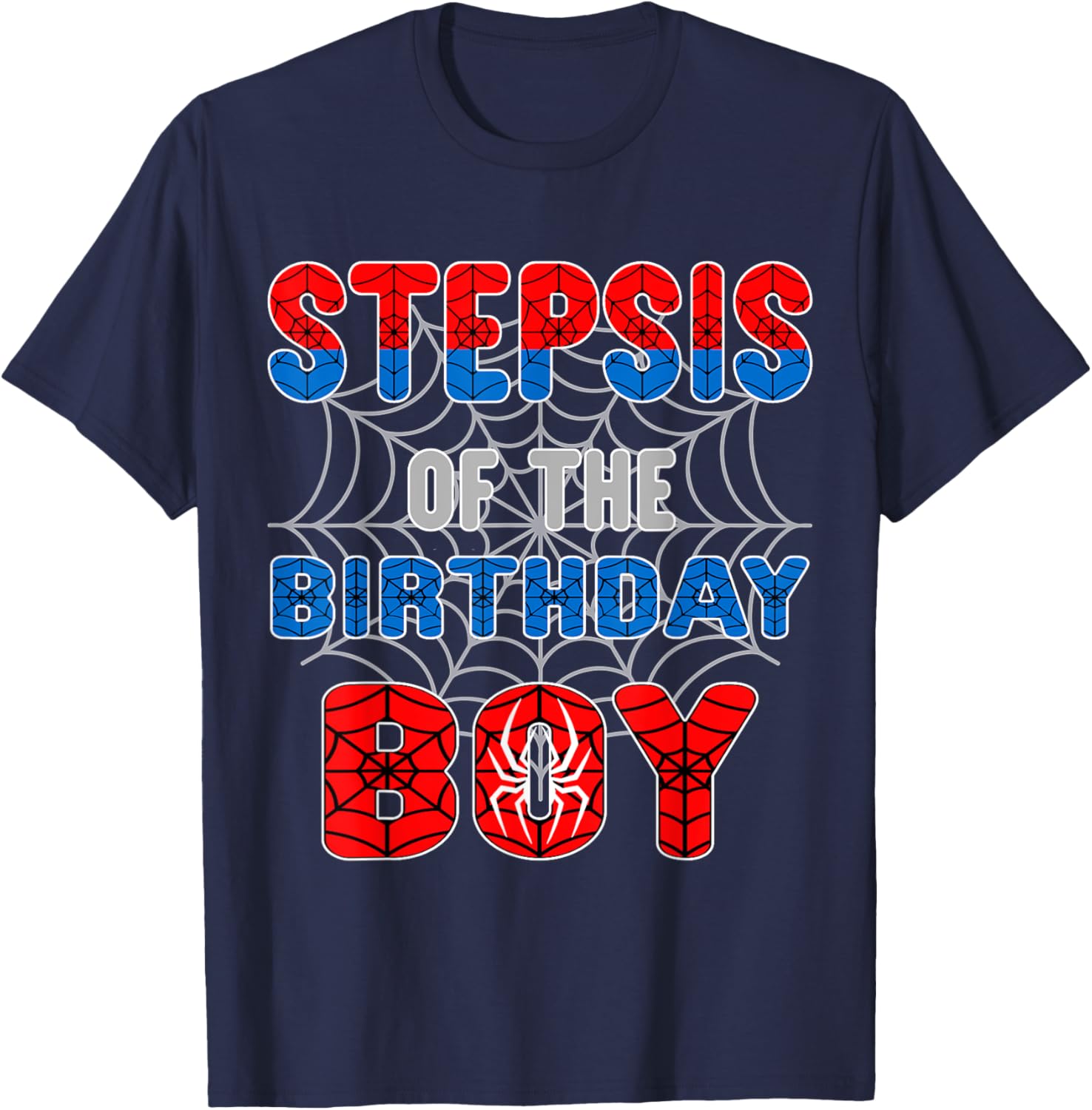 Spider Web Birthday Party T-Shirt for Step Sis of the Birthday Boy - 1