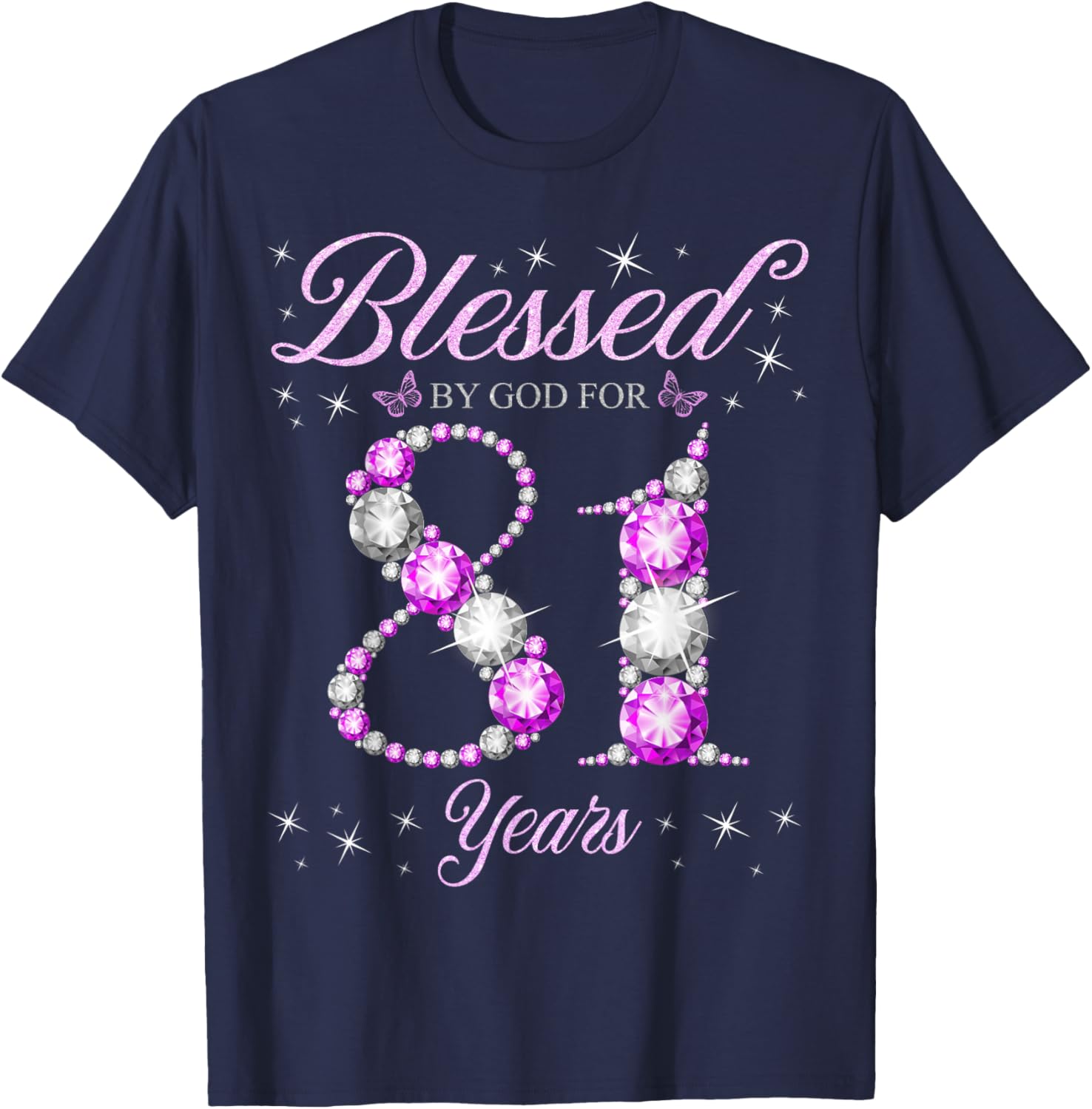 Blessed By God 81st Birthday T-Shirt for Celebrating 81 Years - 3