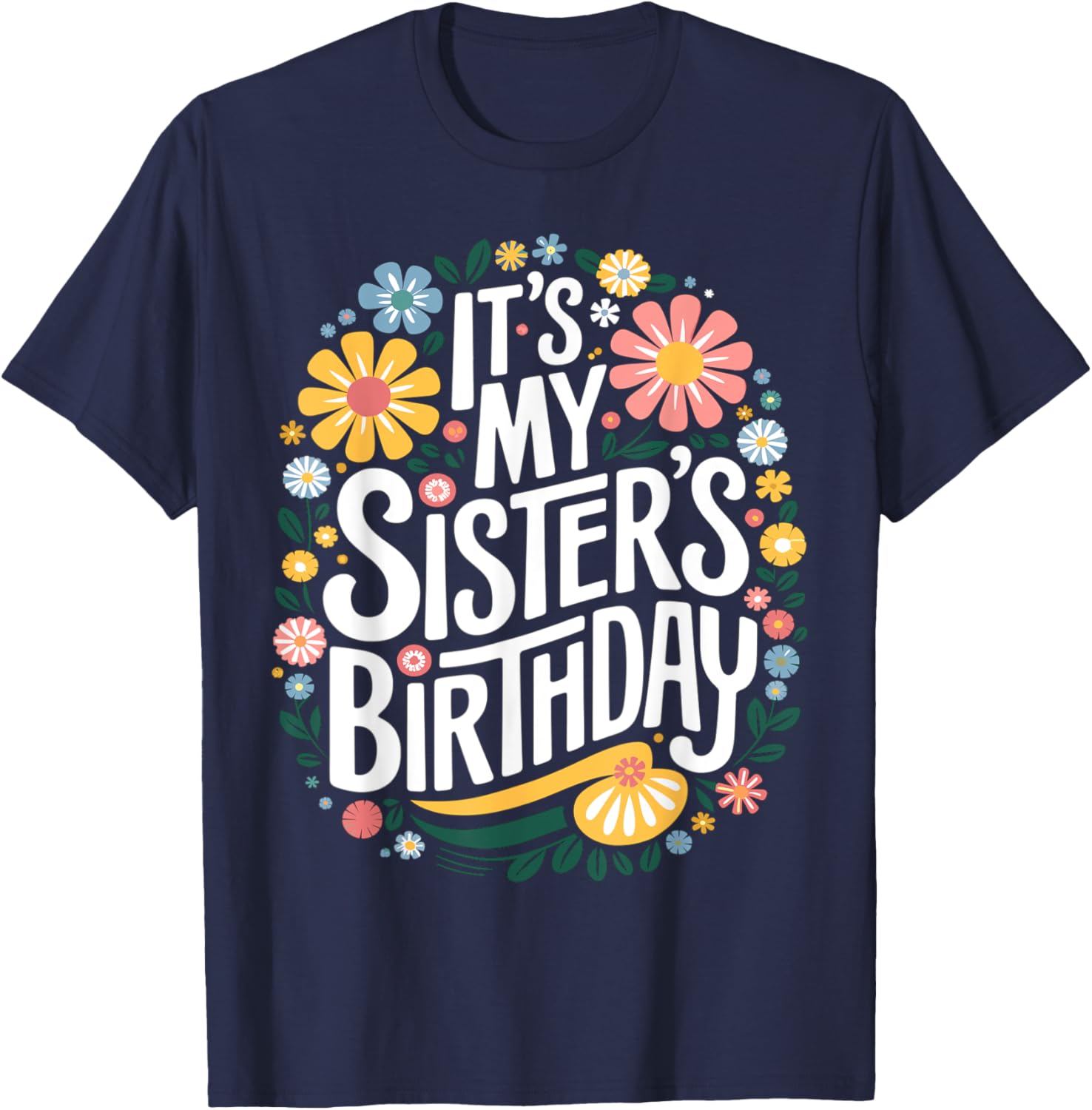 Colorful Floral T-Shirt for Sisters Birthday - Women and Kids Design - 9