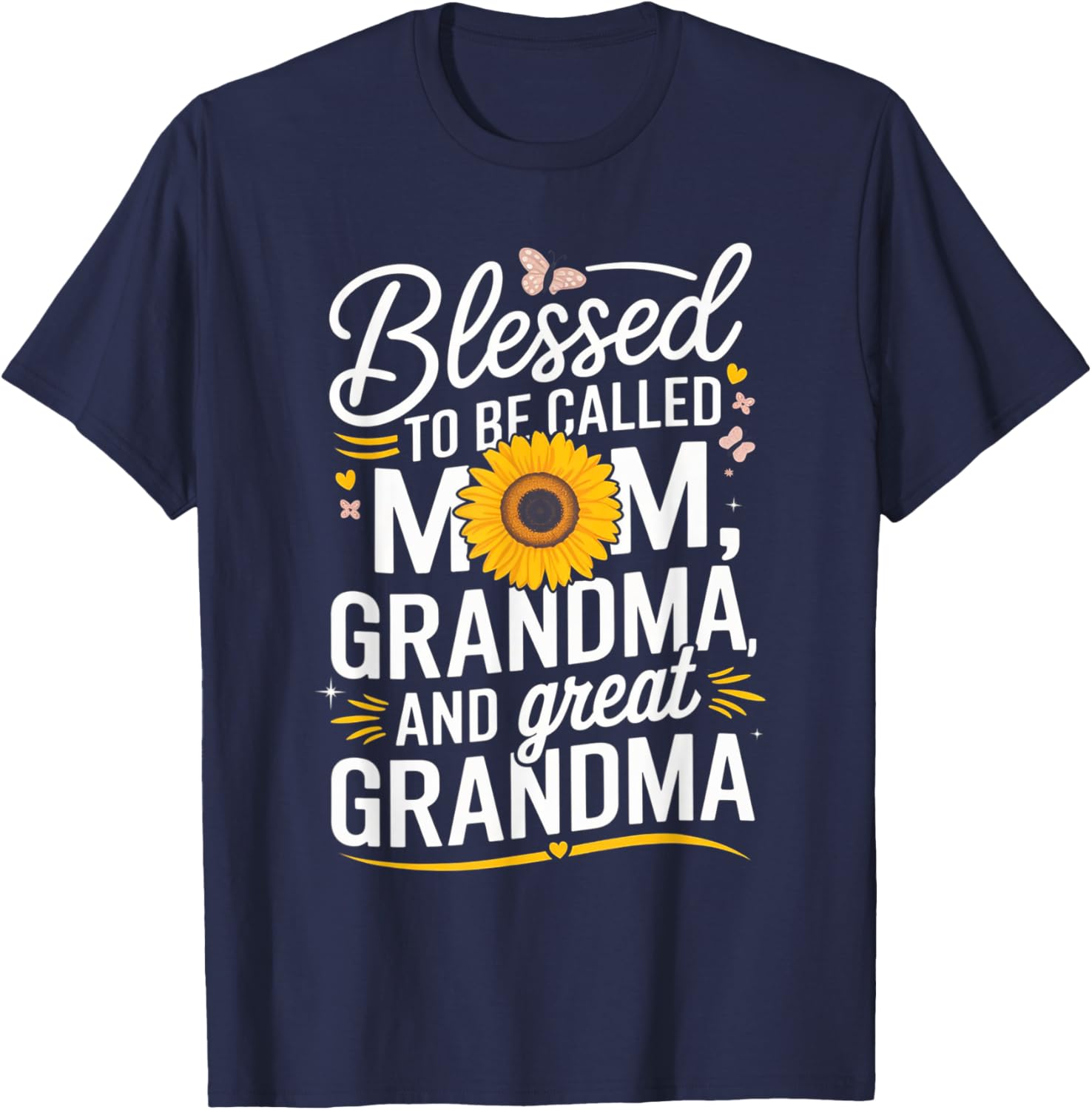 Blessed To Be Called Mom Grandma Great Grandma Mother's Day T-Shirt - 1