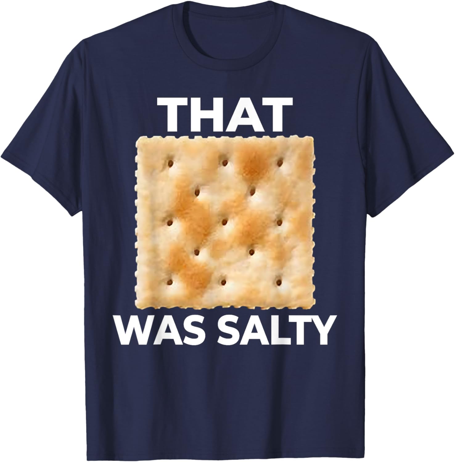 Salty Funny Saltine Soda Cracker T-Shirt for Food Lovers and Fun Gifts - 2