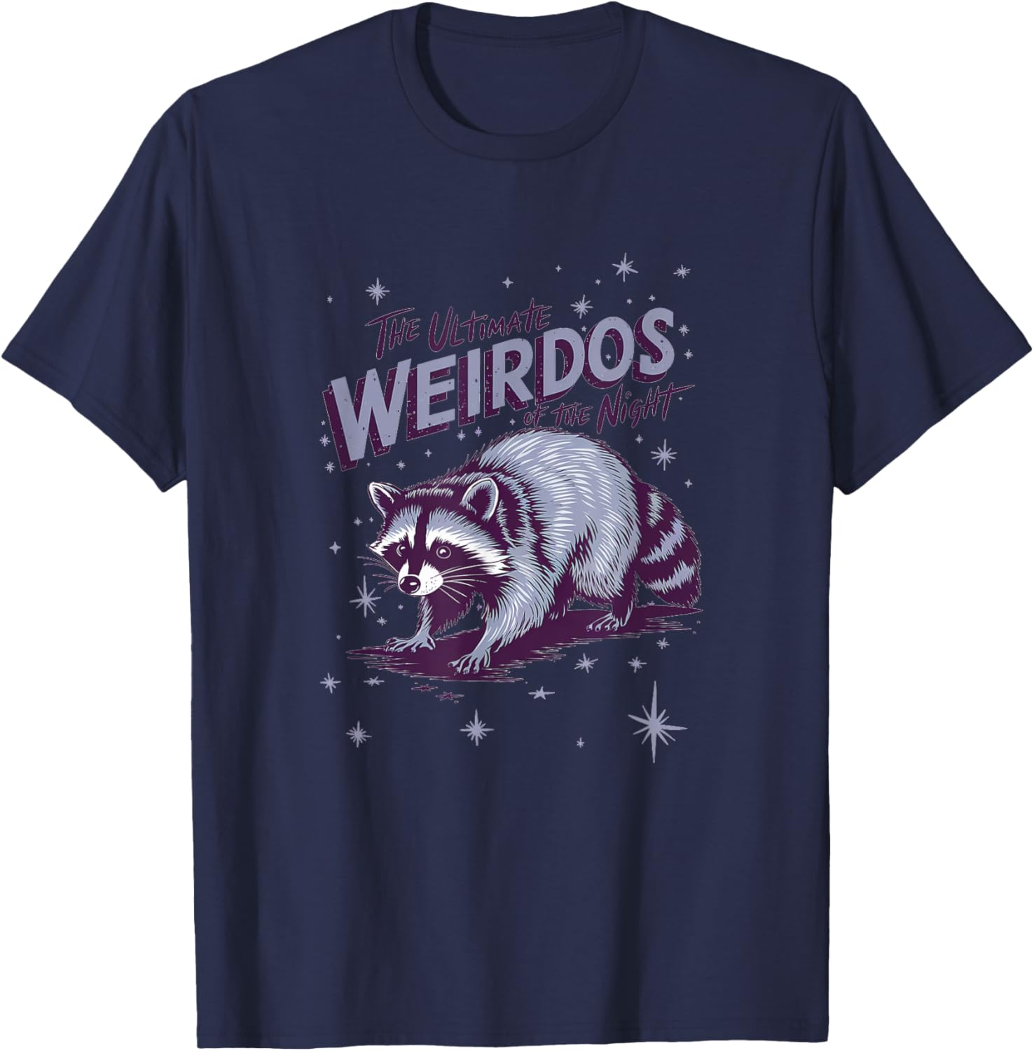 Funny Raccoon Meme T-Shirt - The Biggest Weirdos of the Night Apparel - 2