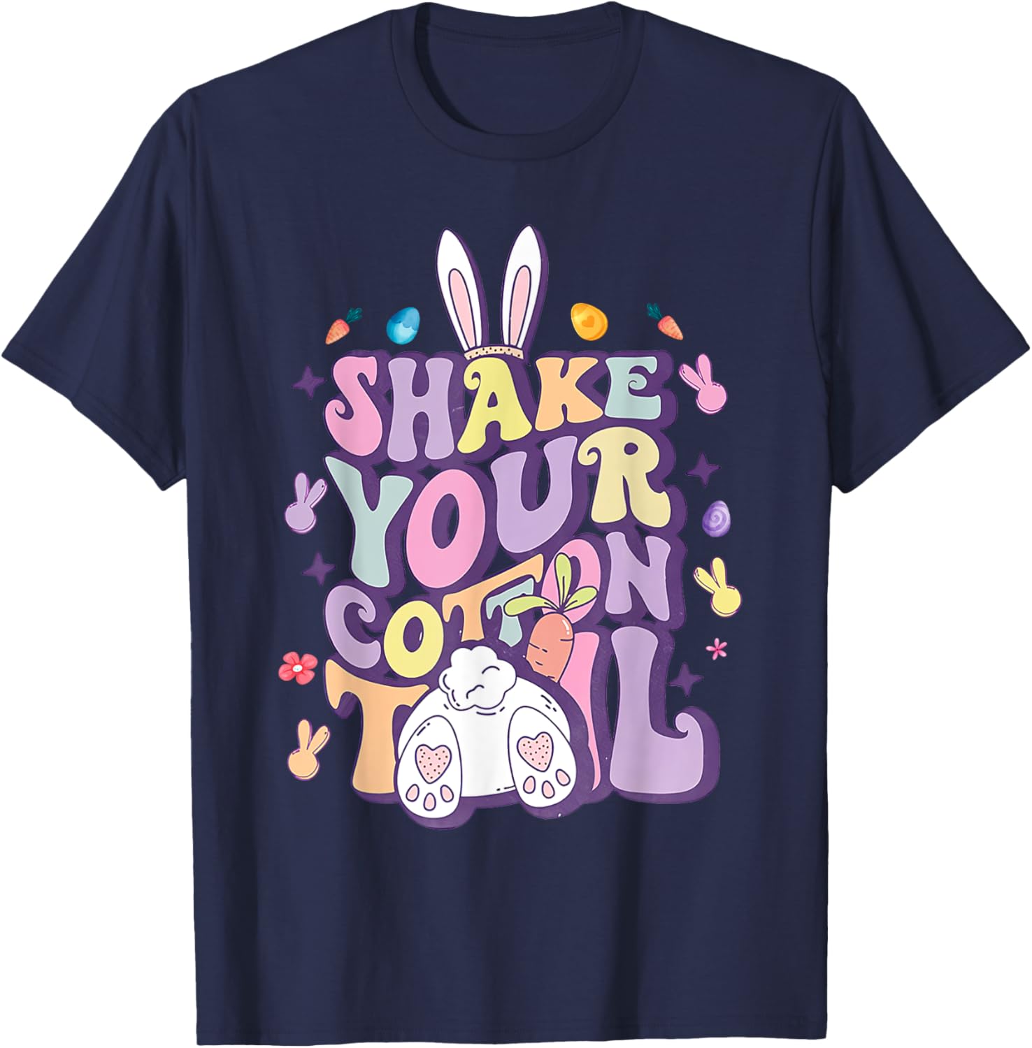 Shake Your Cotton Tail Funny Easter Bunny T-Shirt for Girls and Women - 20