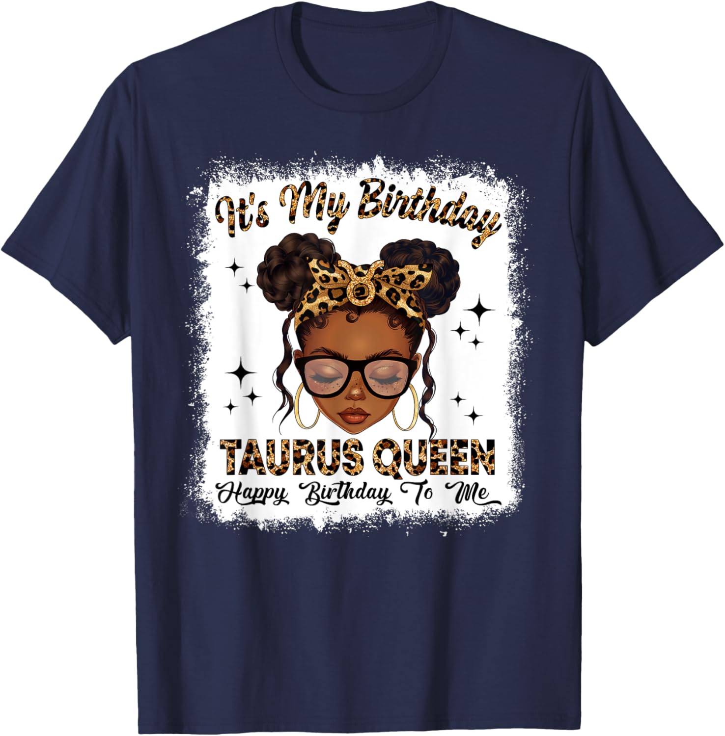 Taurus Queen Messy Bun T-Shirt for Women – Zodiac Birthday Gift - 19