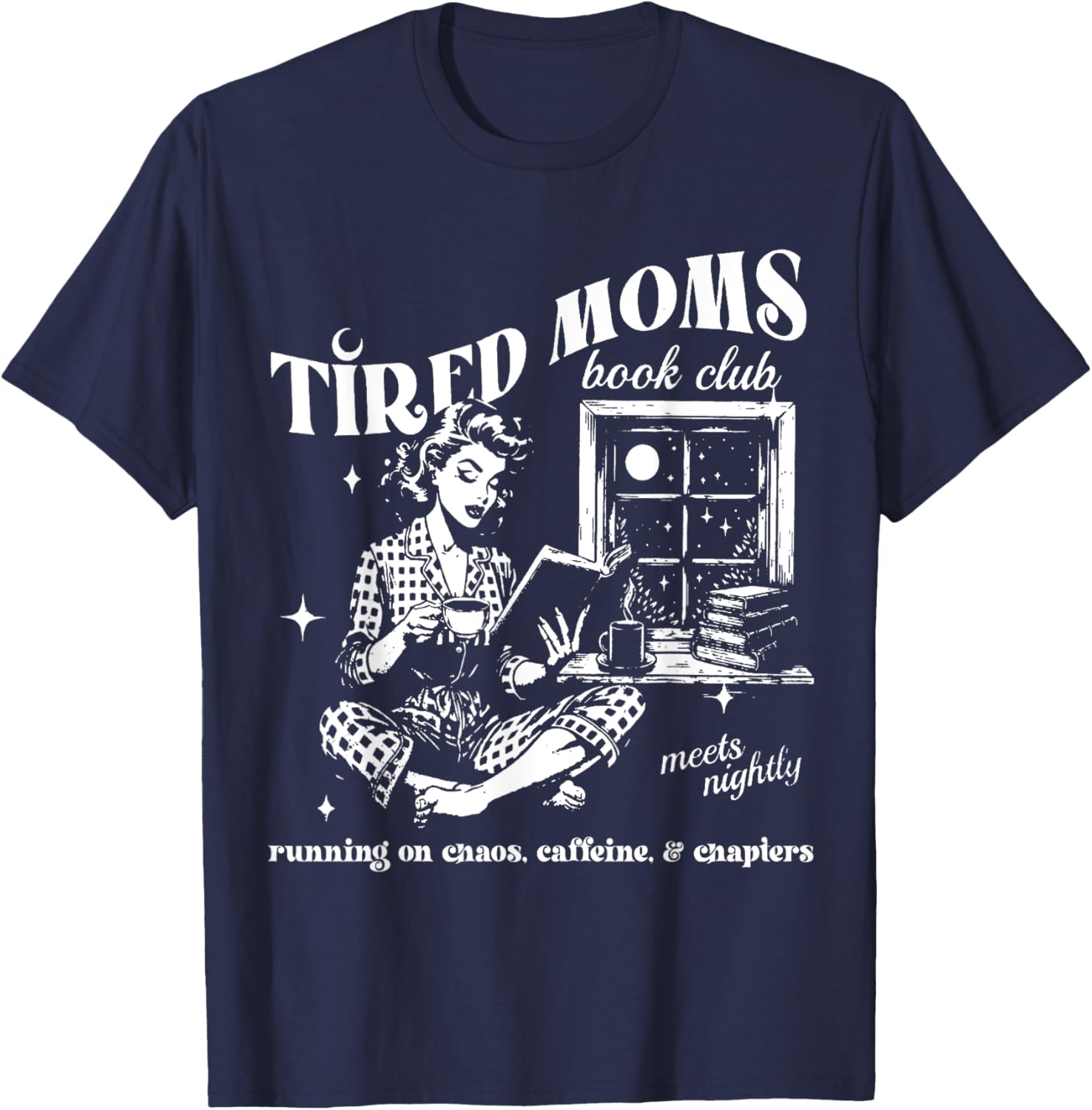 Tired Moms Book Club T-Shirt for Book Lovers Perfect Mother's Day Gift - 3