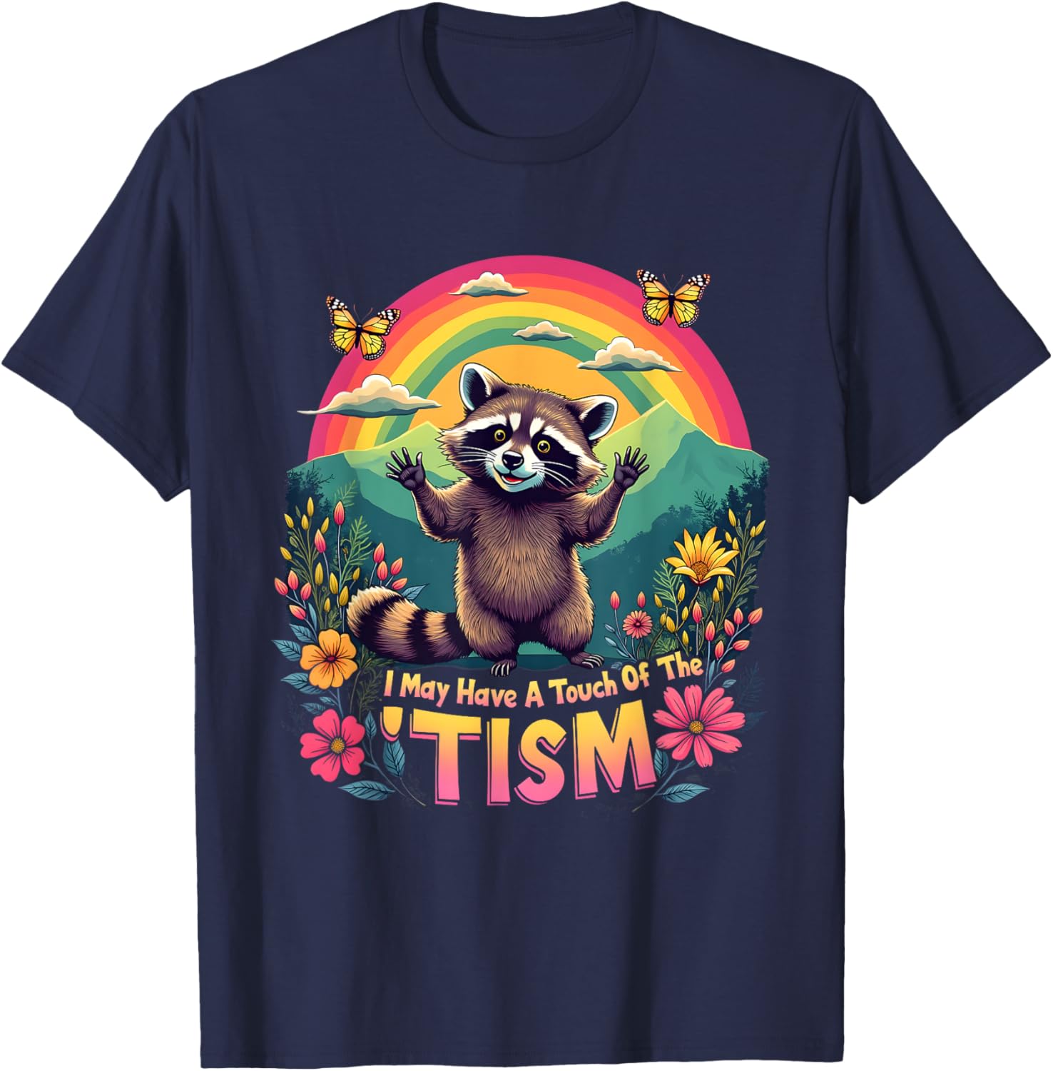 Funny Quirky Raccoon Meme T-Shirt - Touch of the Tism Humor Design - 1