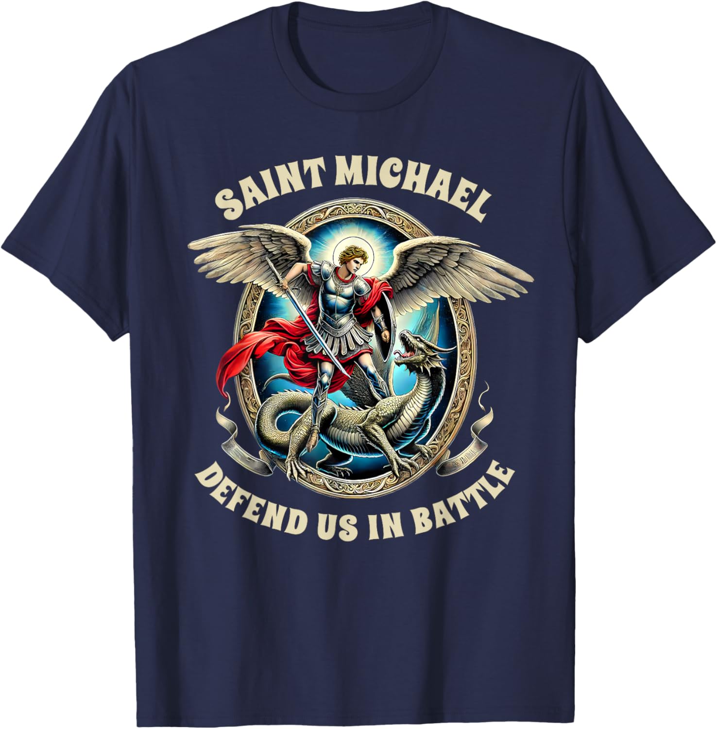 St. Michael Catholic Faith T-Shirt Pray For Us Defend Us In Battle - 18