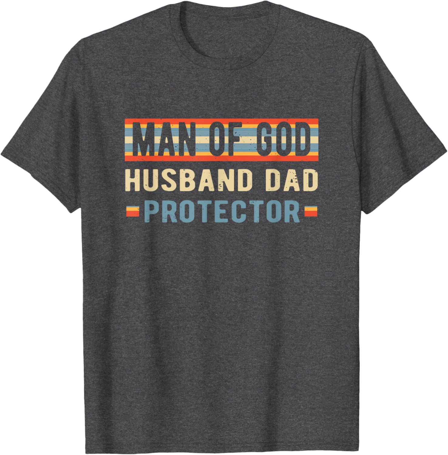 Christian Dad Father's Day T-Shirt for Protector, Husband, and Dad - 9