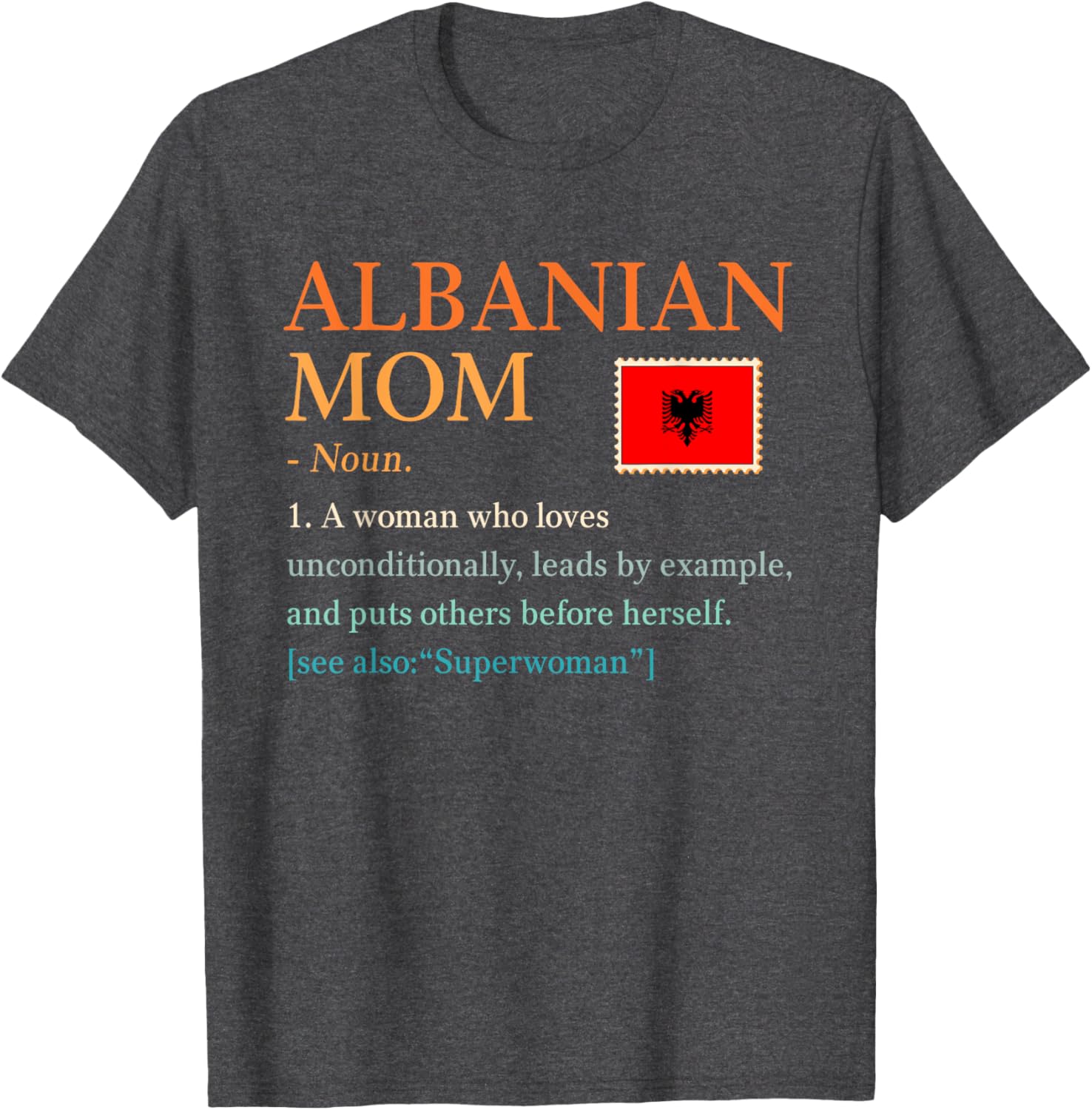 Funny Albanian Mom Pride T-Shirt for Mother's Day Gift - 10