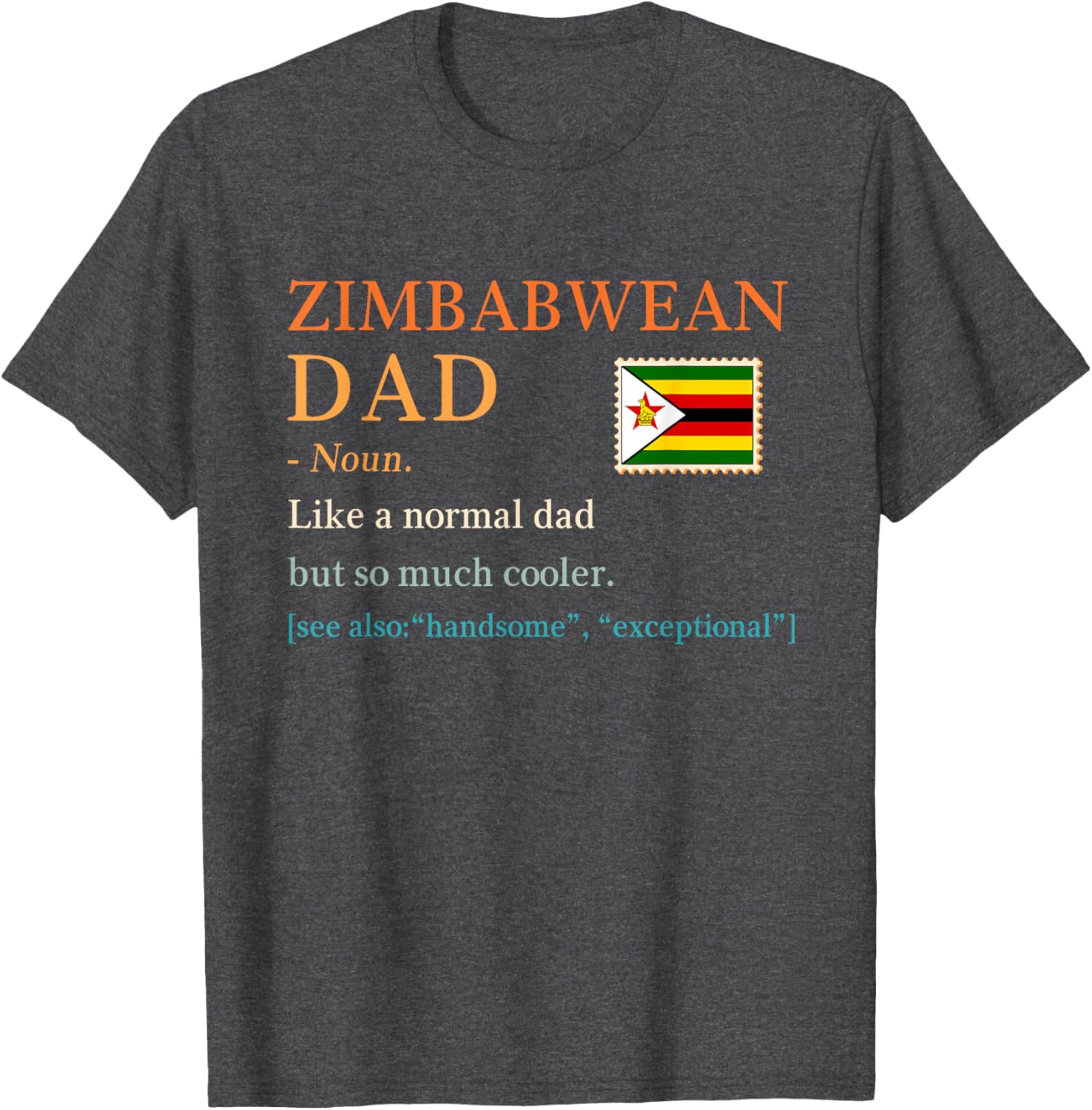 Zimbabwean Dad Definition T-Shirt with Flag for Father's Day Gift - 18