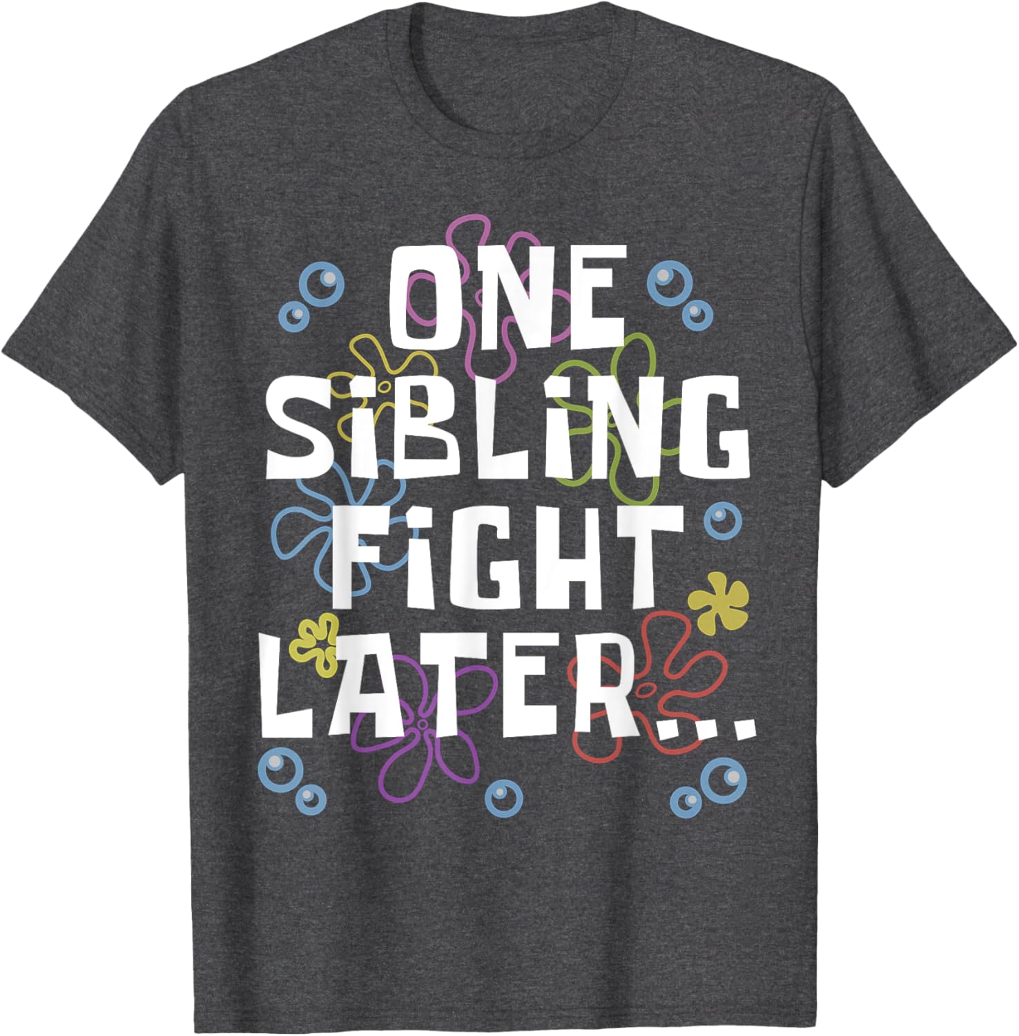 Siblings Matching Brother Sister T-Shirt One Sibling Fight Later Design - 13