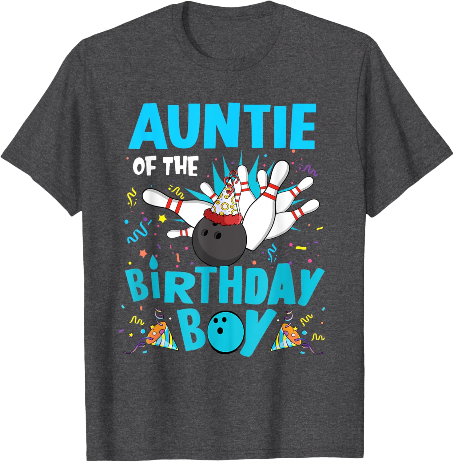 Auntie of the Birthday Boy Bowling T-Shirt for Family Fun Matching Outfits - 24
