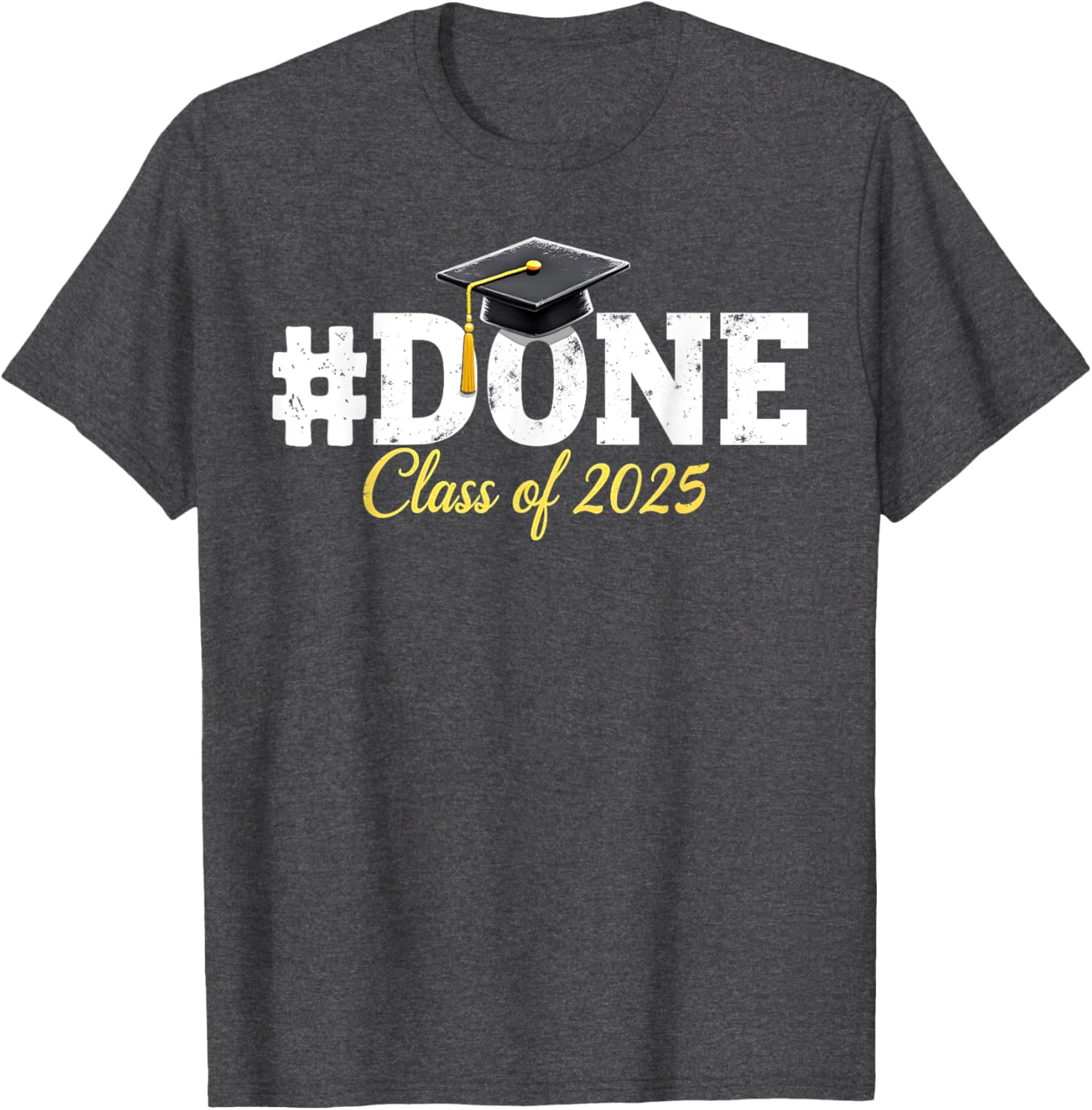 Class of 2025 Graduation T-Shirt for Him, Her, Family and Friends - 25