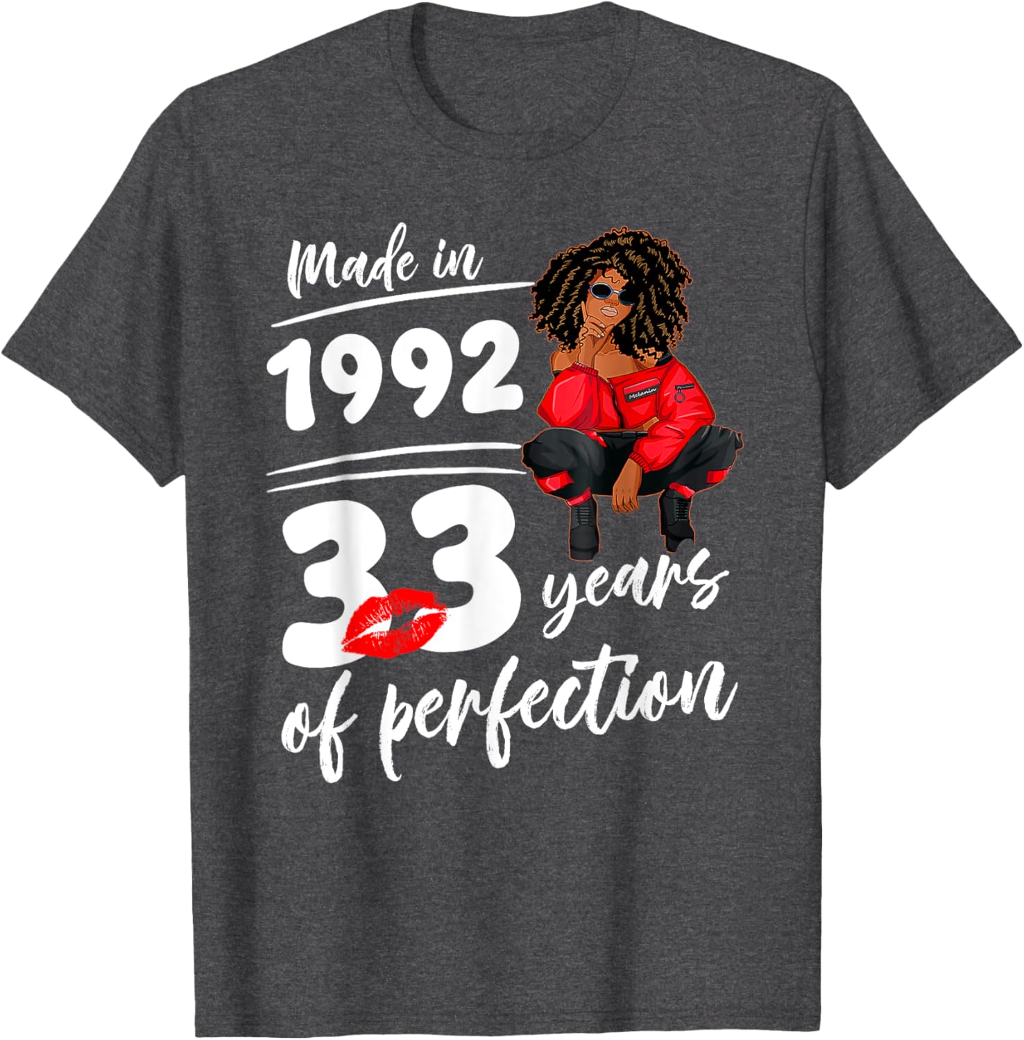 Birthday T-Shirt for Melanin Women - Made in 1992, 33 Years of Perfection - 6
