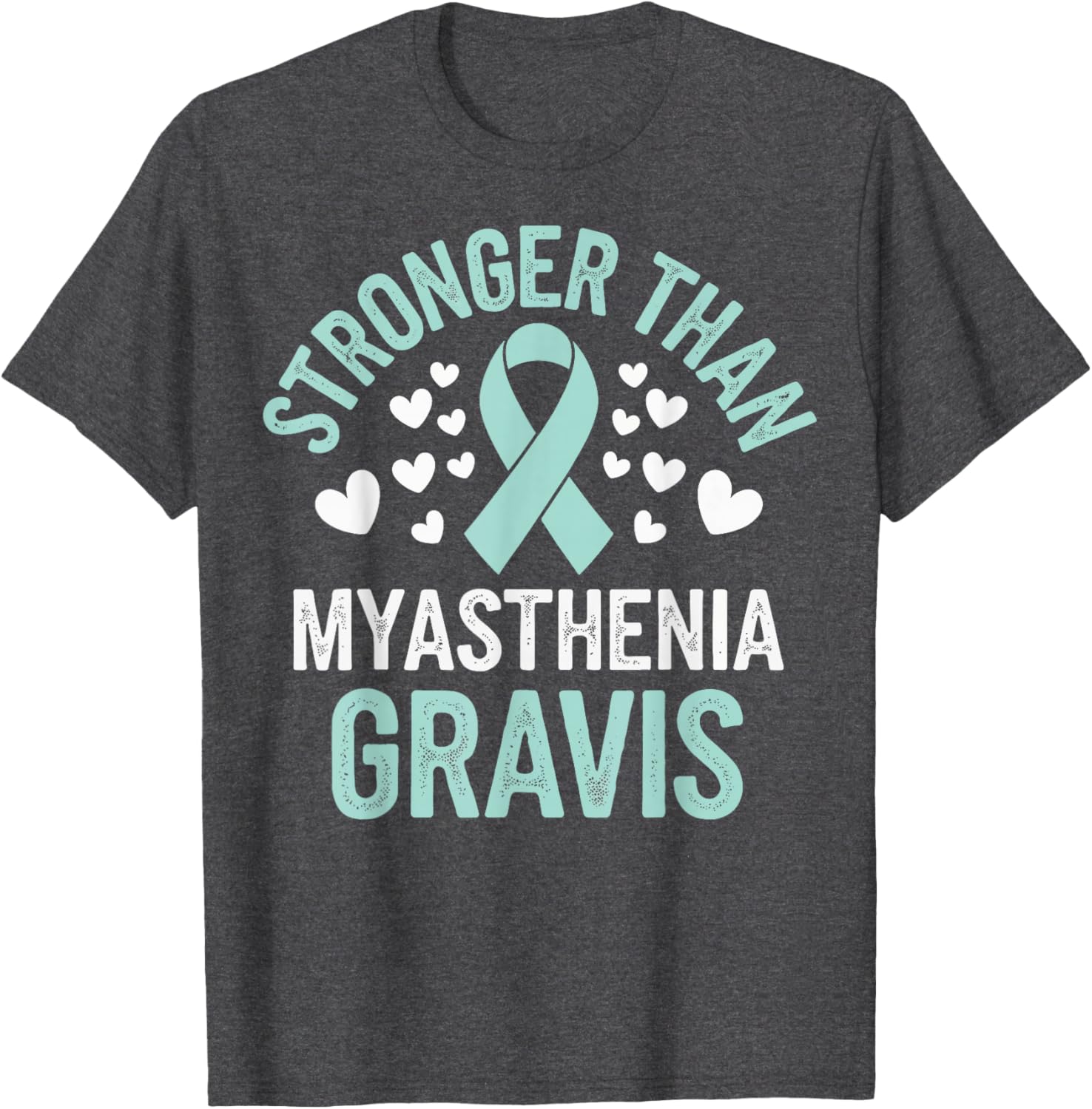 Stronger Than Myasthenia Gravis T-Shirt for Support & Comfort - 2