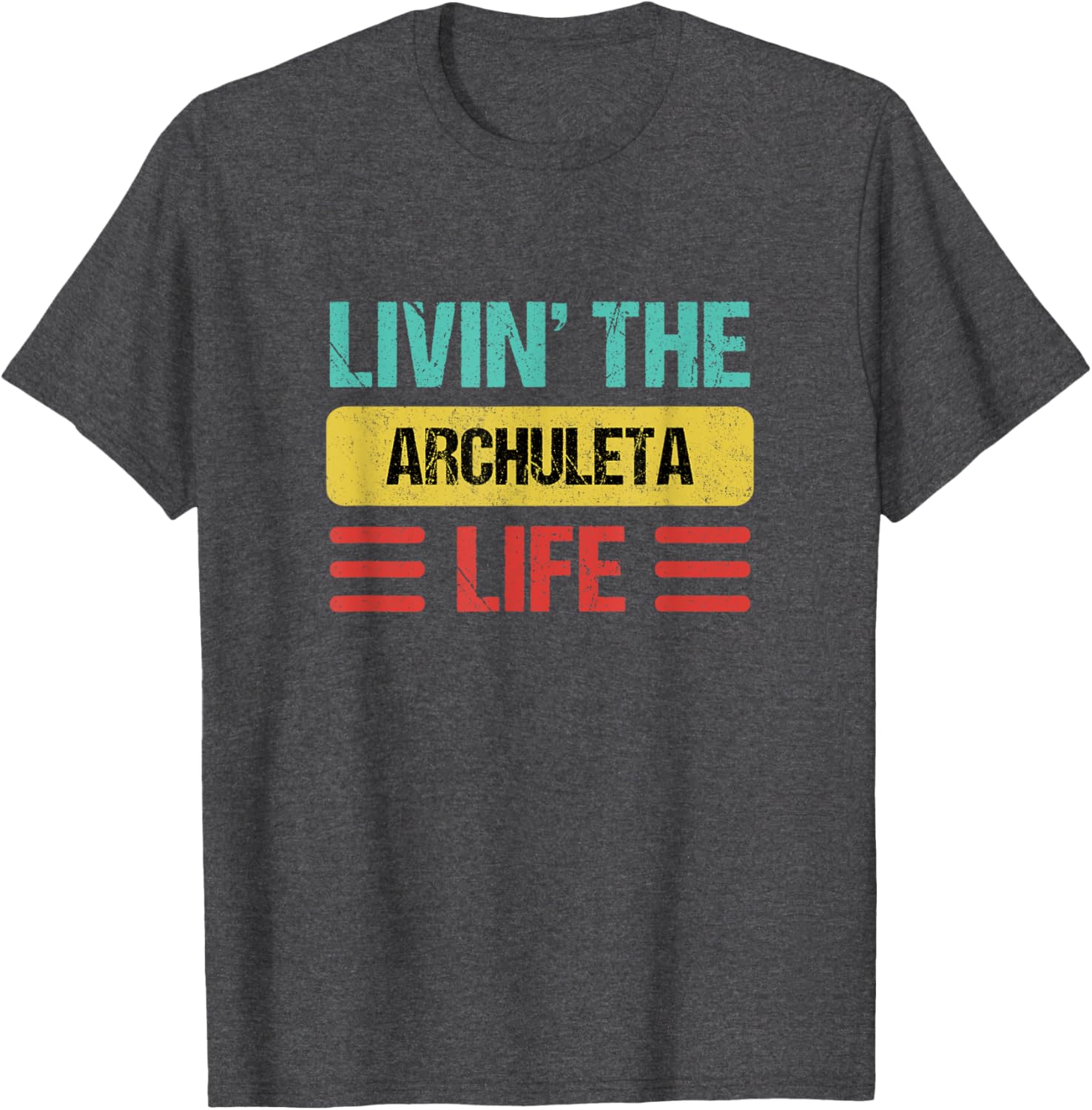Archuleta Name T-Shirt Stylish and Comfortable Apparel for Fans - 24