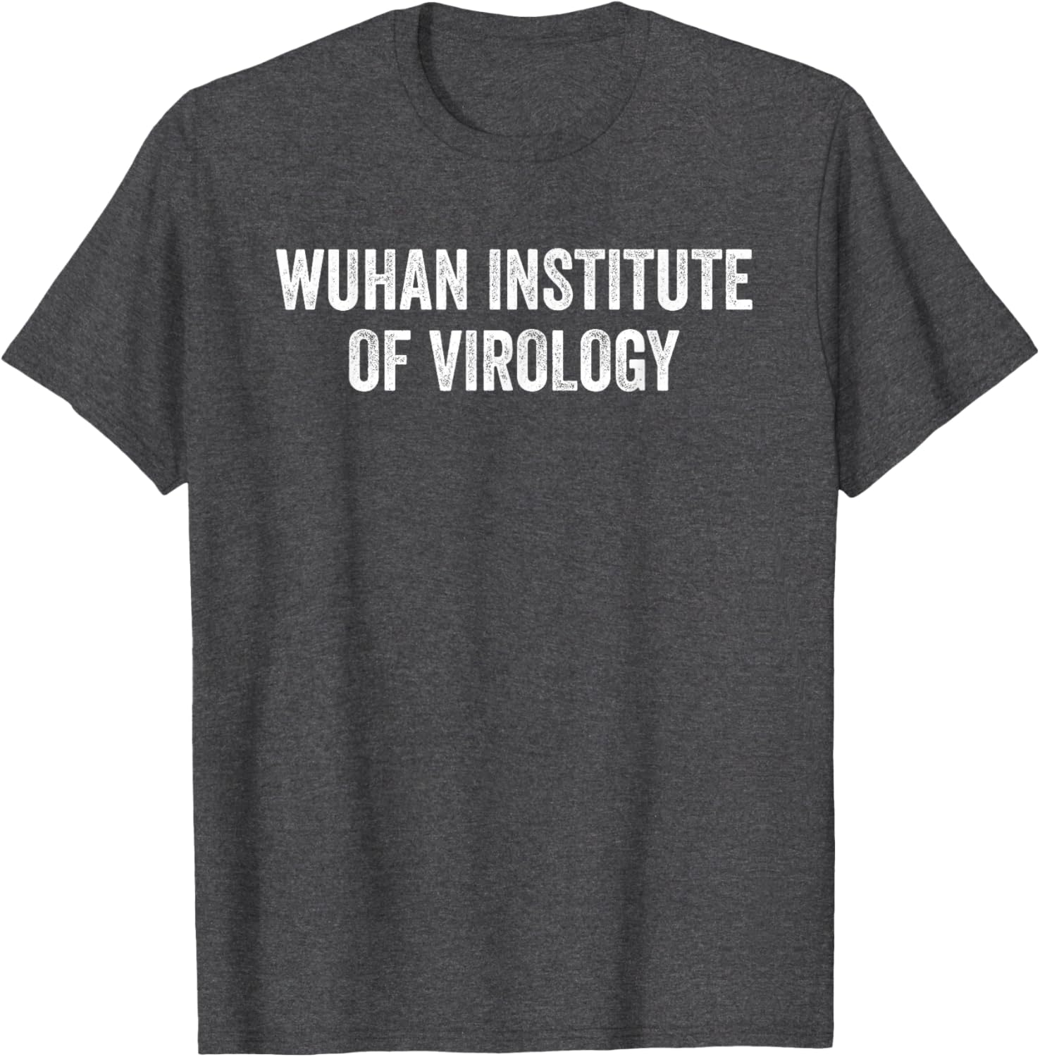 Wuhan Institute of Virology T-Shirt for Science Enthusiasts and Fans - 1