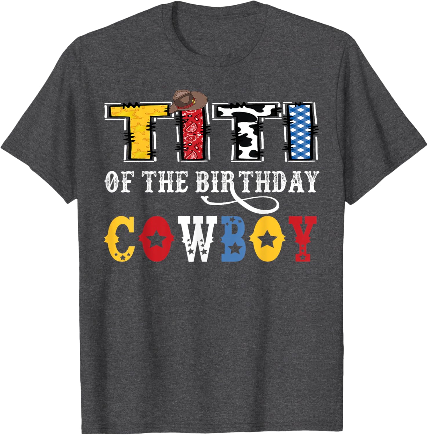 Titi Of The Birthday Cowboy Western Rodeo T-Shirt for Fun Celebrations - 10