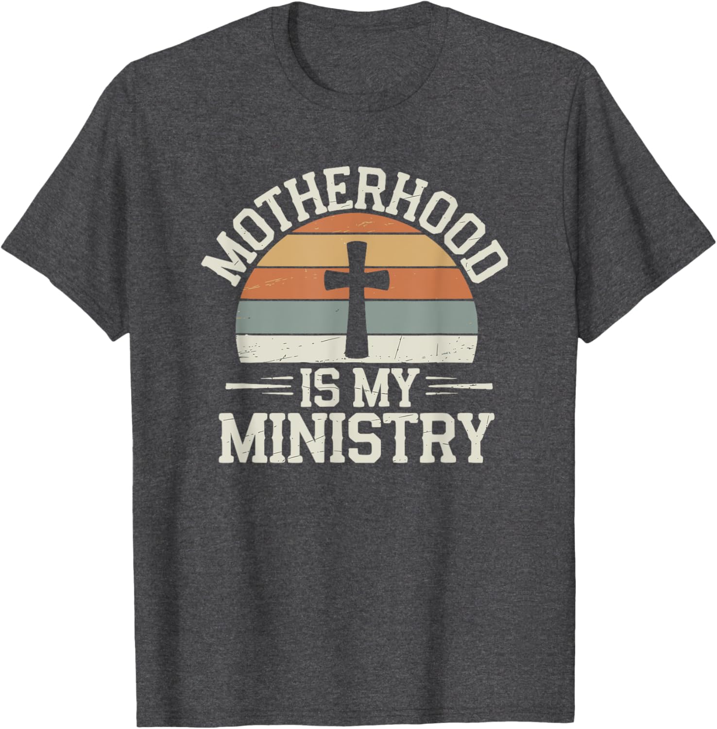 Motherhood Is My Ministry Christian Retro T-Shirt for Devoted Moms - 7