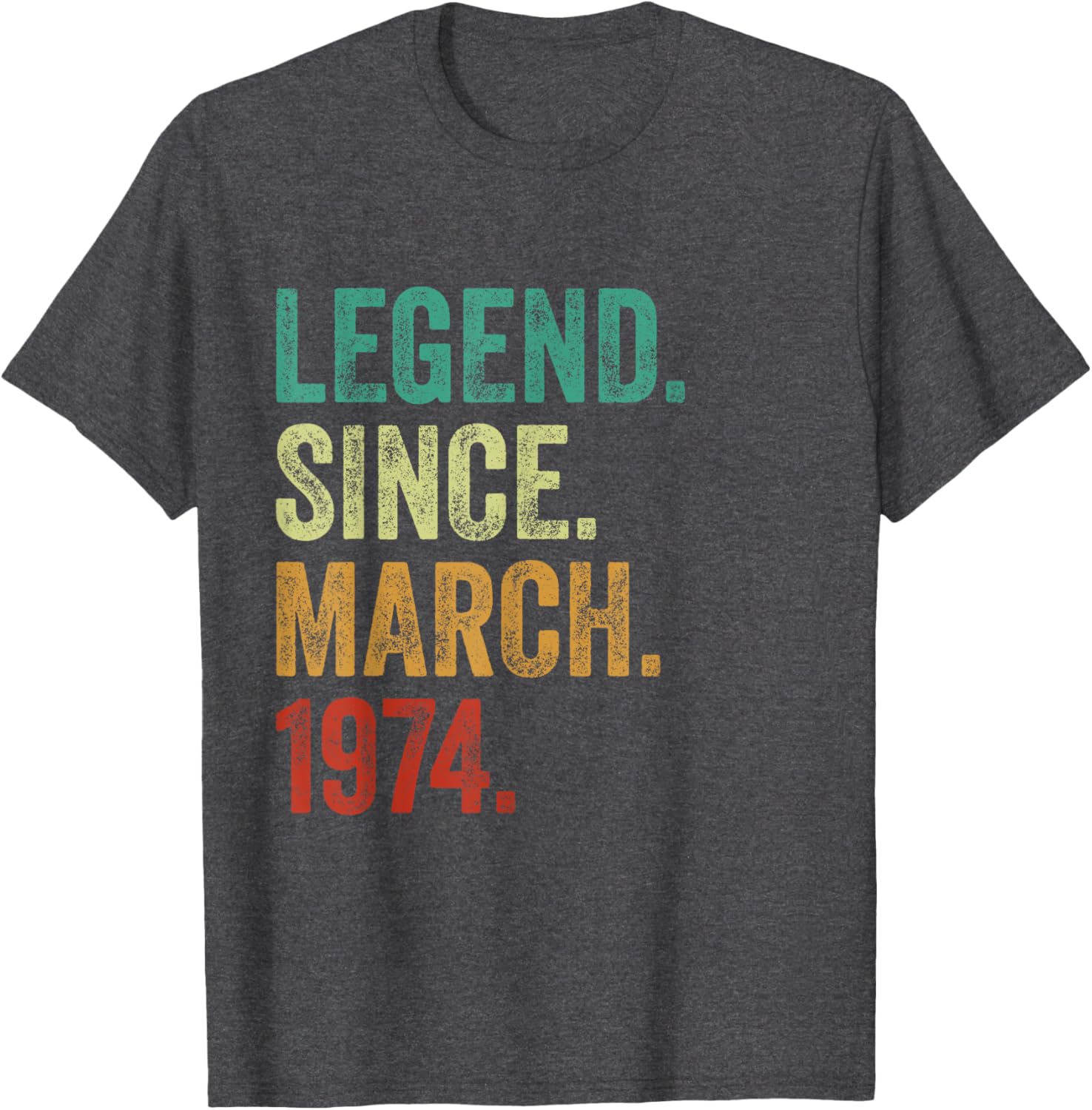 51 Years Old Legend Since March 1974 51st Birthday T-Shirt for Men - 1