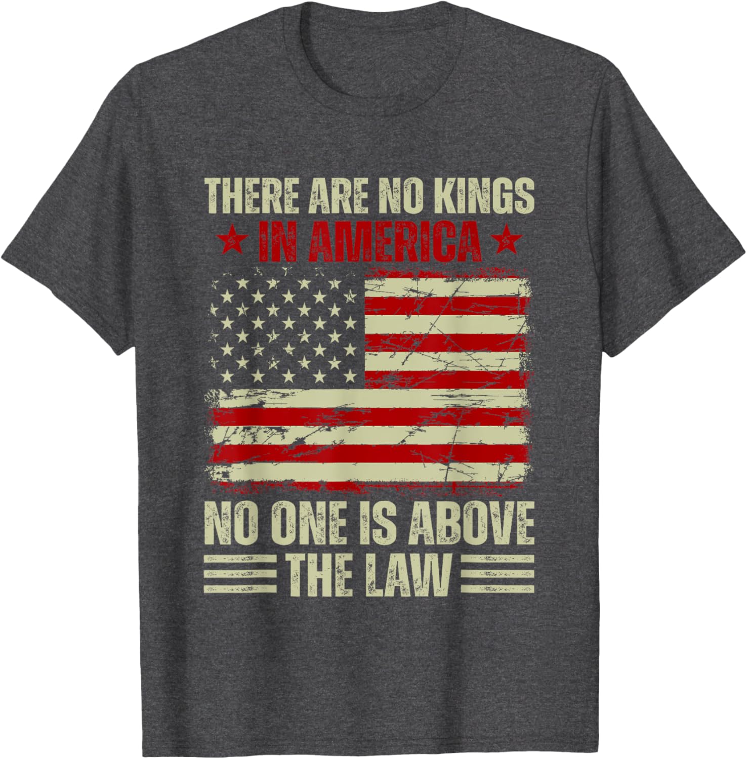 There Are No Kings In America T-Shirt - Stand For Justice and Equality - 9