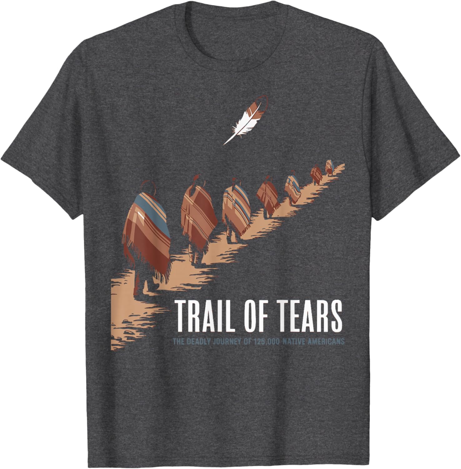 Trail Of Tears Native American Journey T-Shirt for Comfort and Style - 10