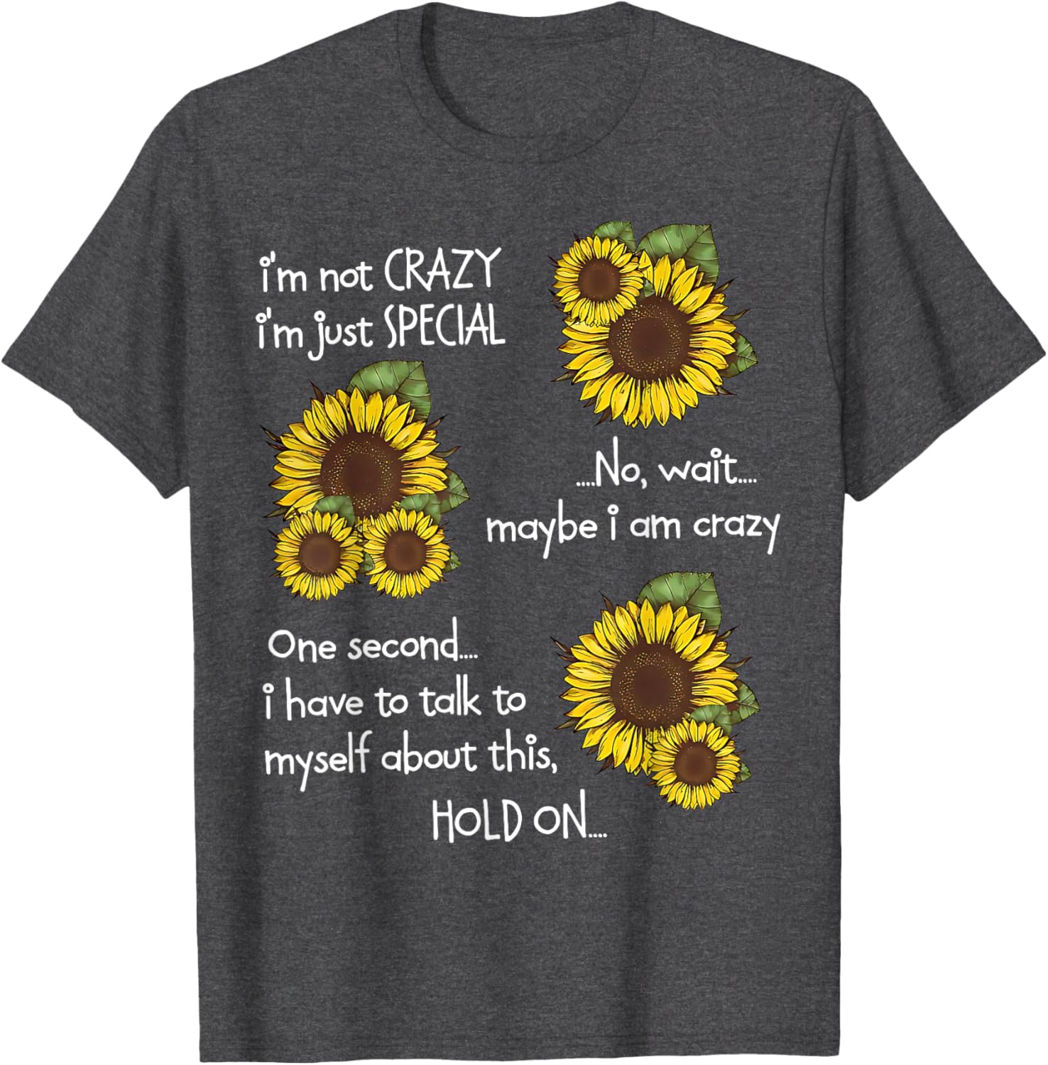 Sunflower I'm Not Scary Just Special Funny T-Shirt for Unique Style - 3