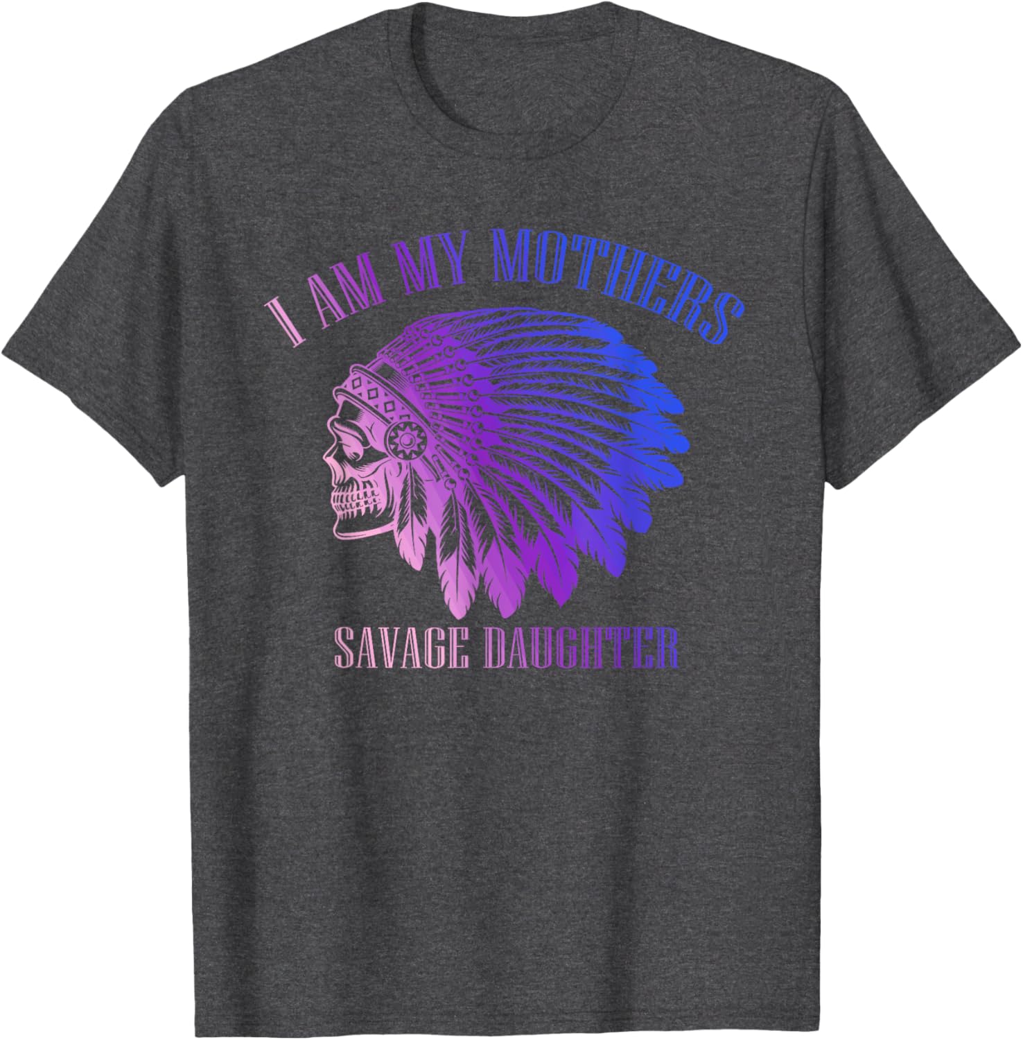 Savage Daughter Apache Skull T-Shirt for Bold Mother-Daughter Style - 28