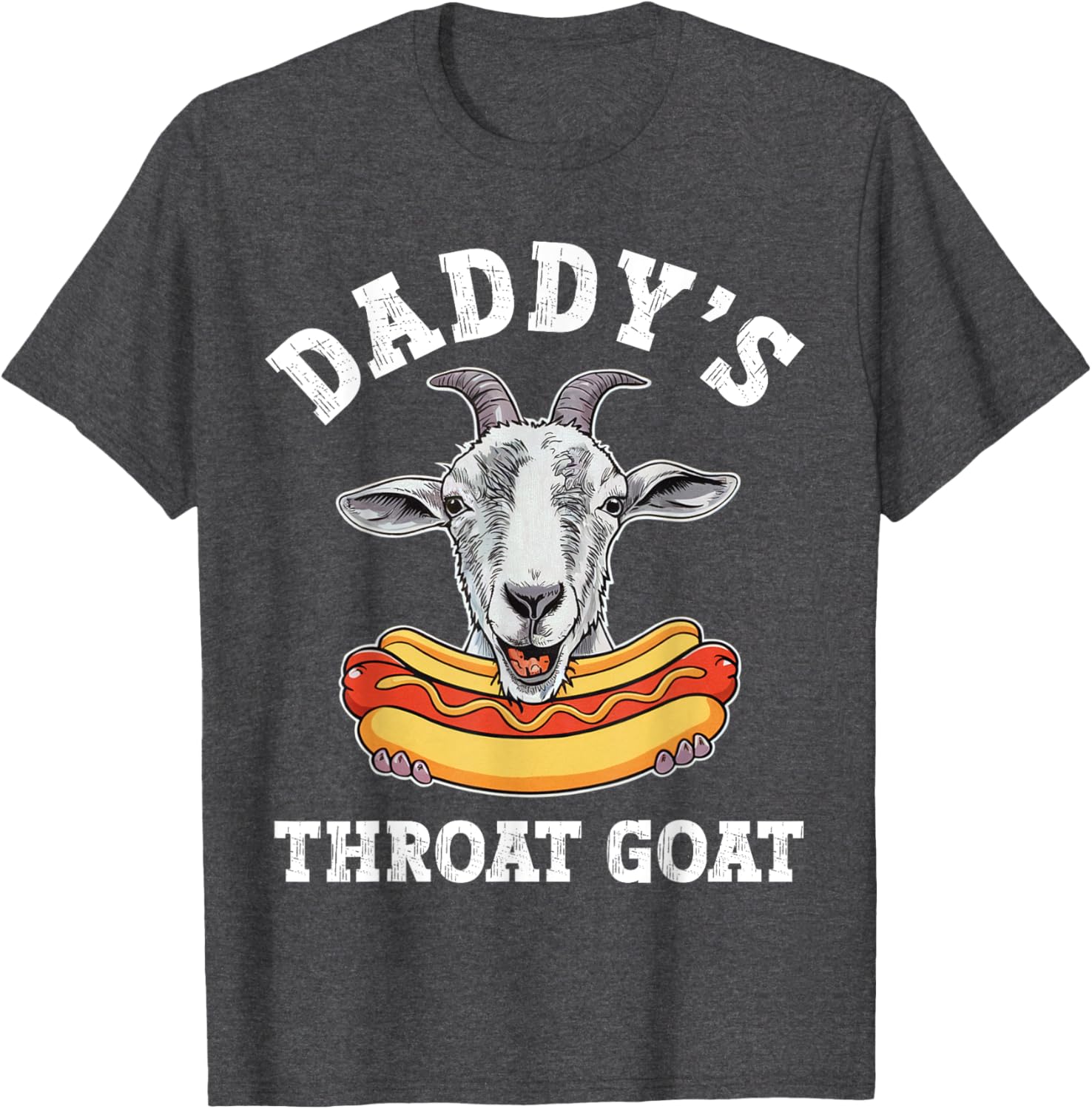 Funny Daddy's Throat Goat Meme T-Shirt for Adult Humor Lovers - 16
